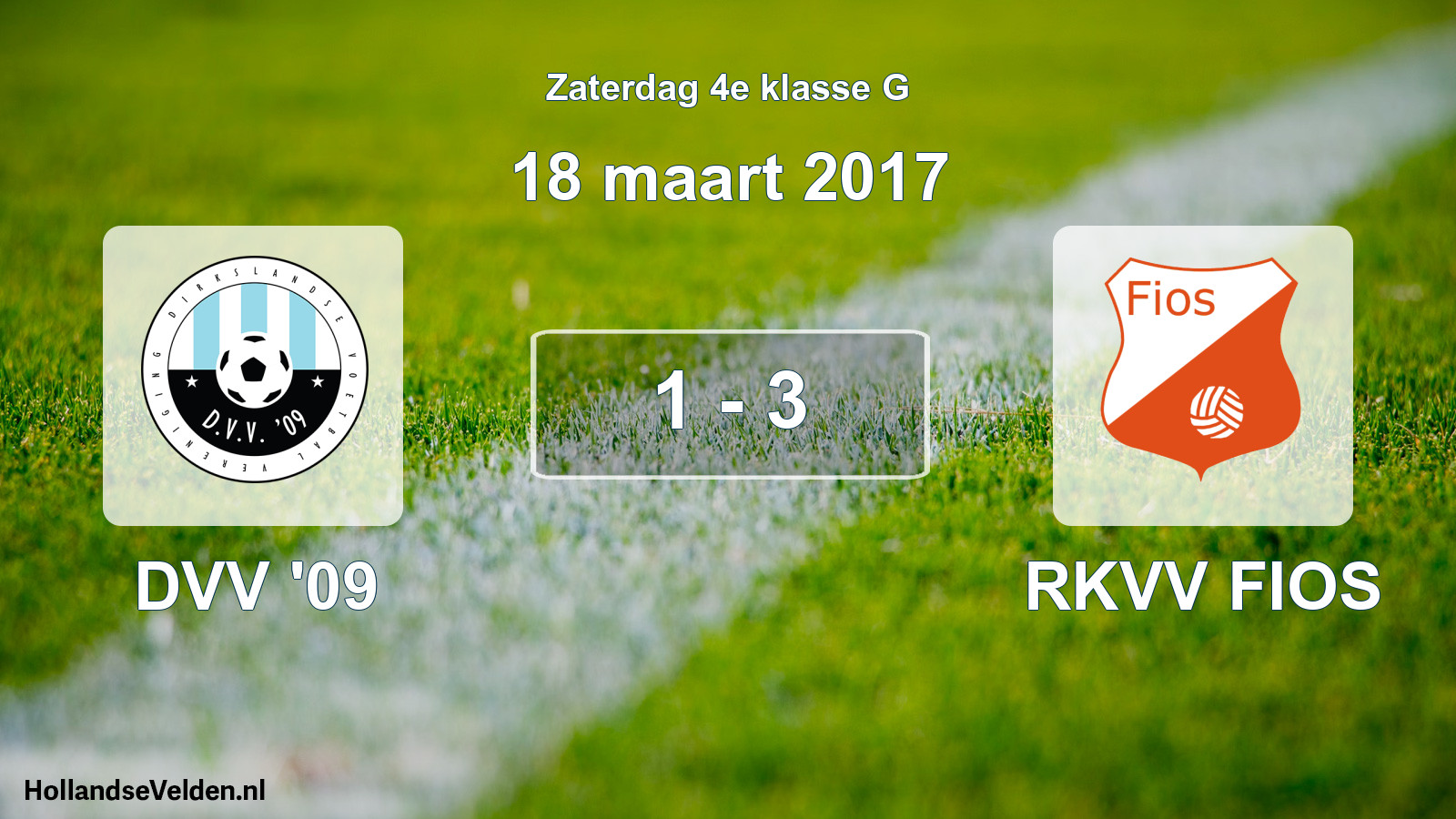 Total number of matches played: DVV '09 - RKVV FIOS 1 - 3 (18 March 2017)