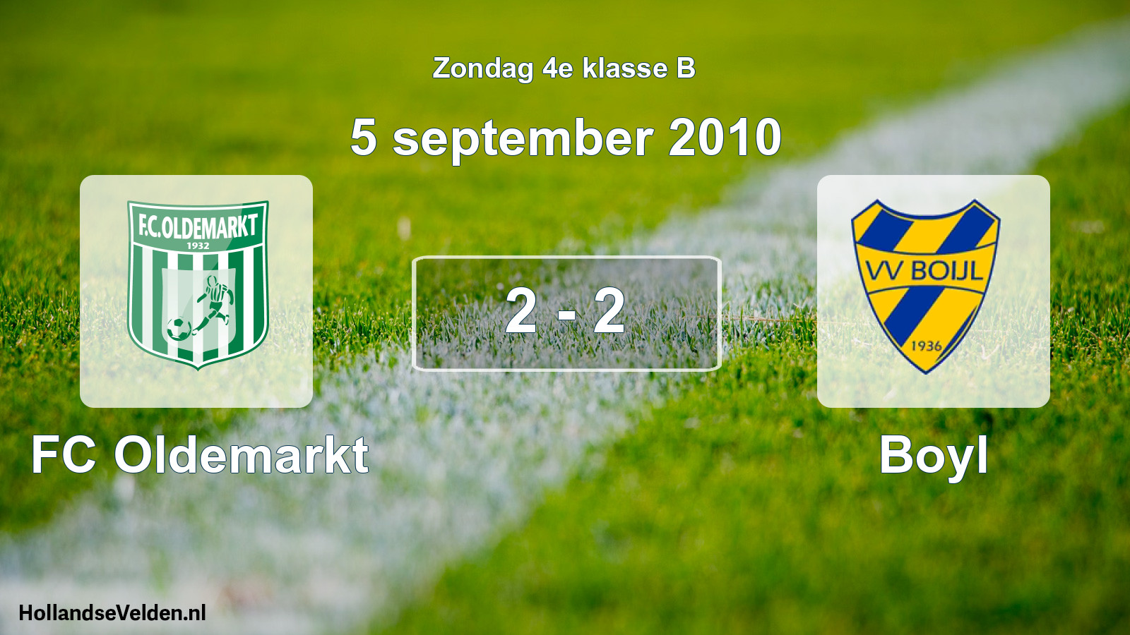 Total number of matches played: FC Oldemarkt - Boyl 2 - 2 (5 September 2010)