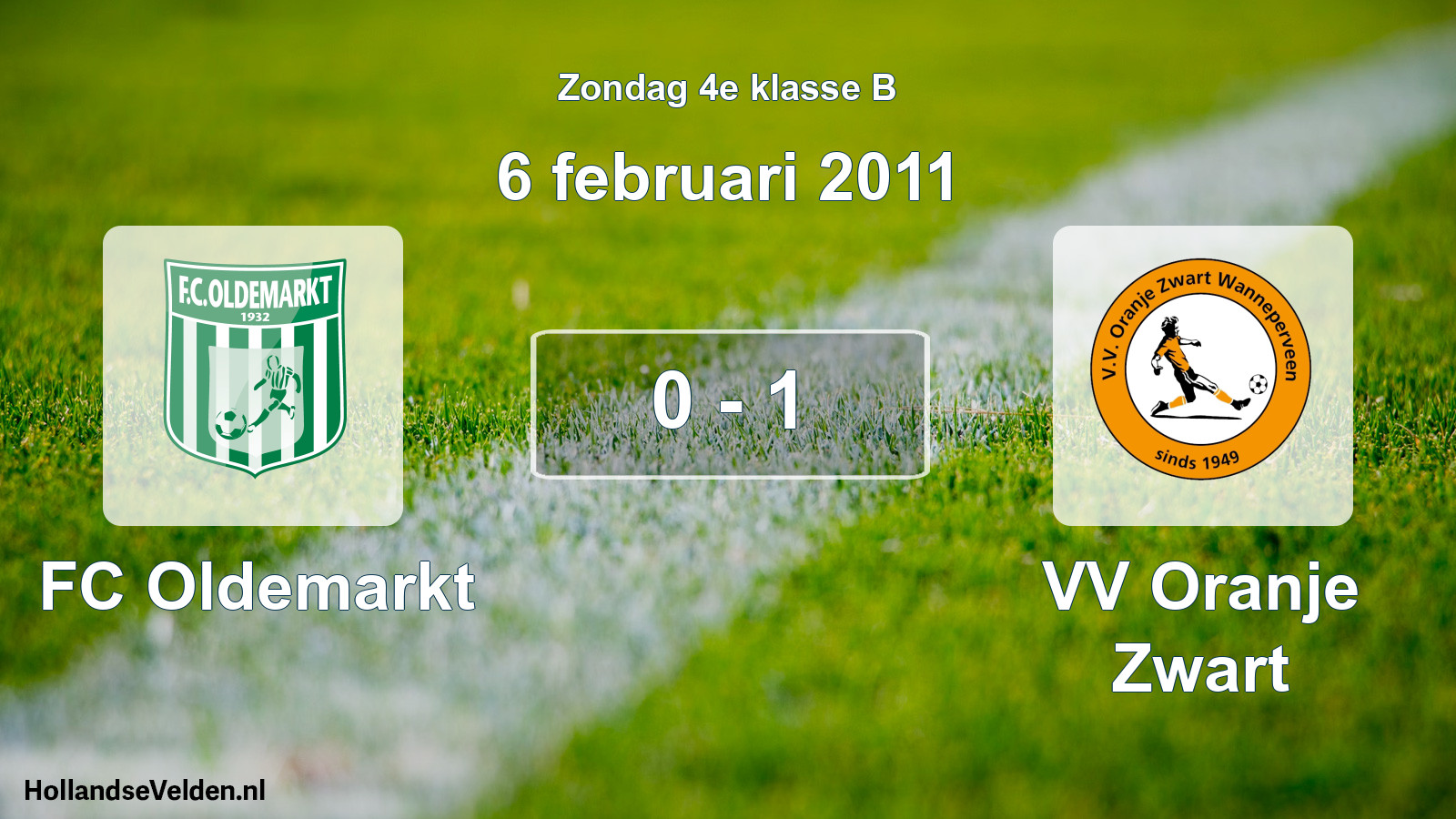 Total number of matches played: FC Oldemarkt - VV Oranje Zwart 0 - 1 (6 February 2011)
