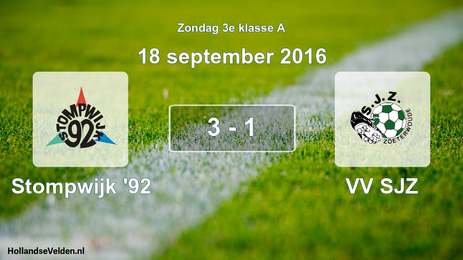 Total number of matches played: Stompwijk '92 - VV SJZ 3 - 1 (18 September 2016)