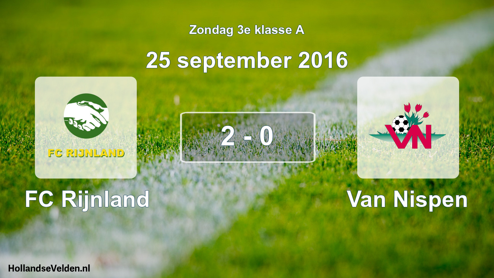 Total number of matches played: FC Rijnland - Van Nispen 2 - 0 (25 September 2016)