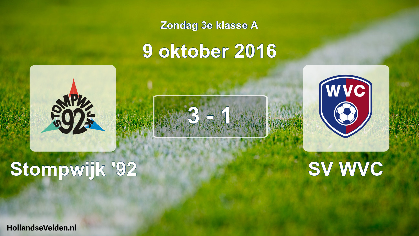 Total number of matches played: Stompwijk '92 - SV WVC 3 - 1 (9 October 2016)