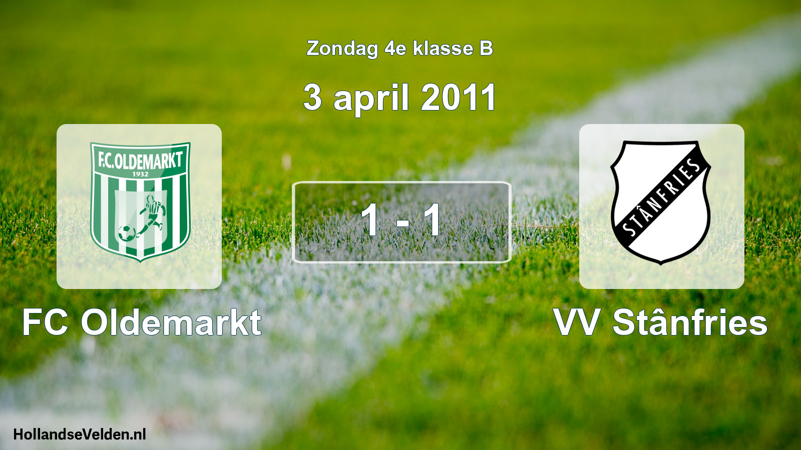 Total number of matches played: FC Oldemarkt - VV Stânfries 1 - 1 (3 April 2011)