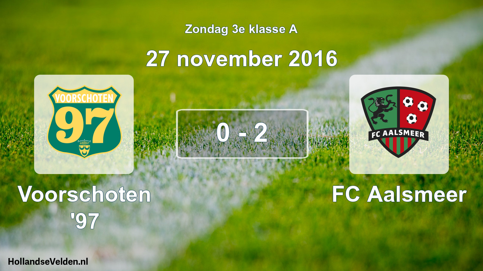 Total number of matches played: Voorschoten '97 - FC Aalsmeer 0 - 2 (27 November 2016)