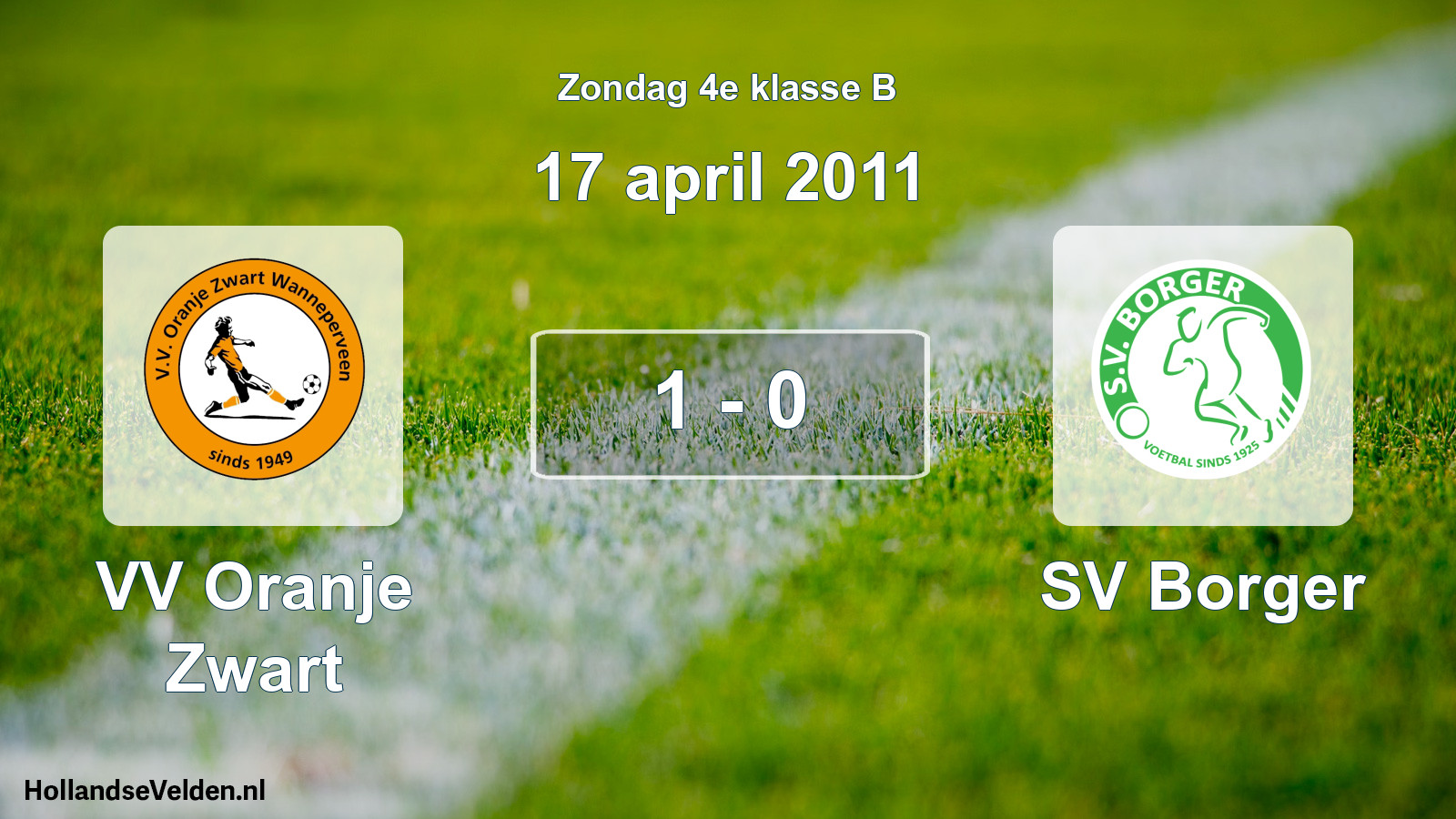 Total number of matches played: VV Oranje Zwart - SV Borger 1 - 0 (17 April 2011)