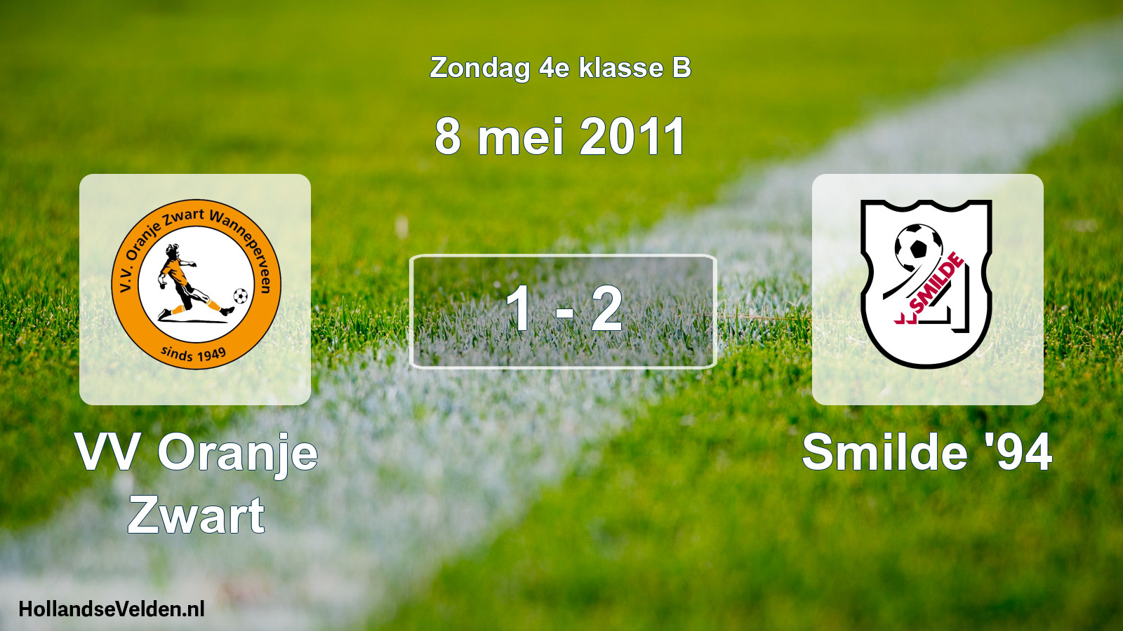 Total number of matches played: VV Oranje Zwart - Smilde '94 1 - 2 (8 May 2011)