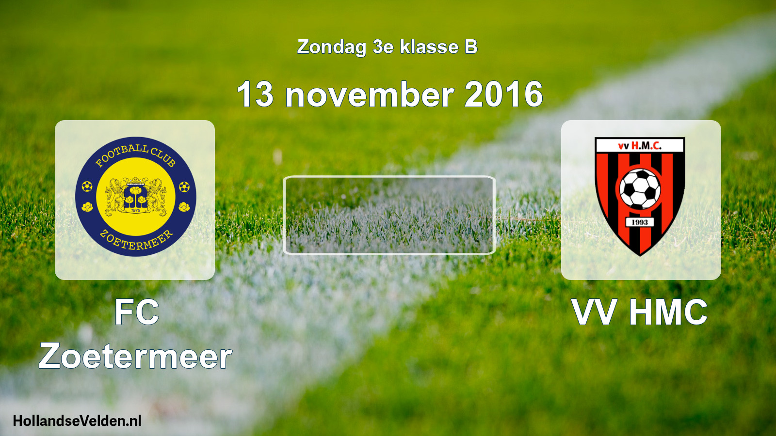 Scheduled Match: FC Zoetermeer - VV HMC (13 November 2016)