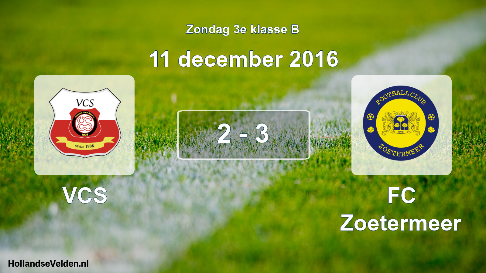 Total number of matches played: VCS - FC Zoetermeer 2 - 3 (11 December 2016)