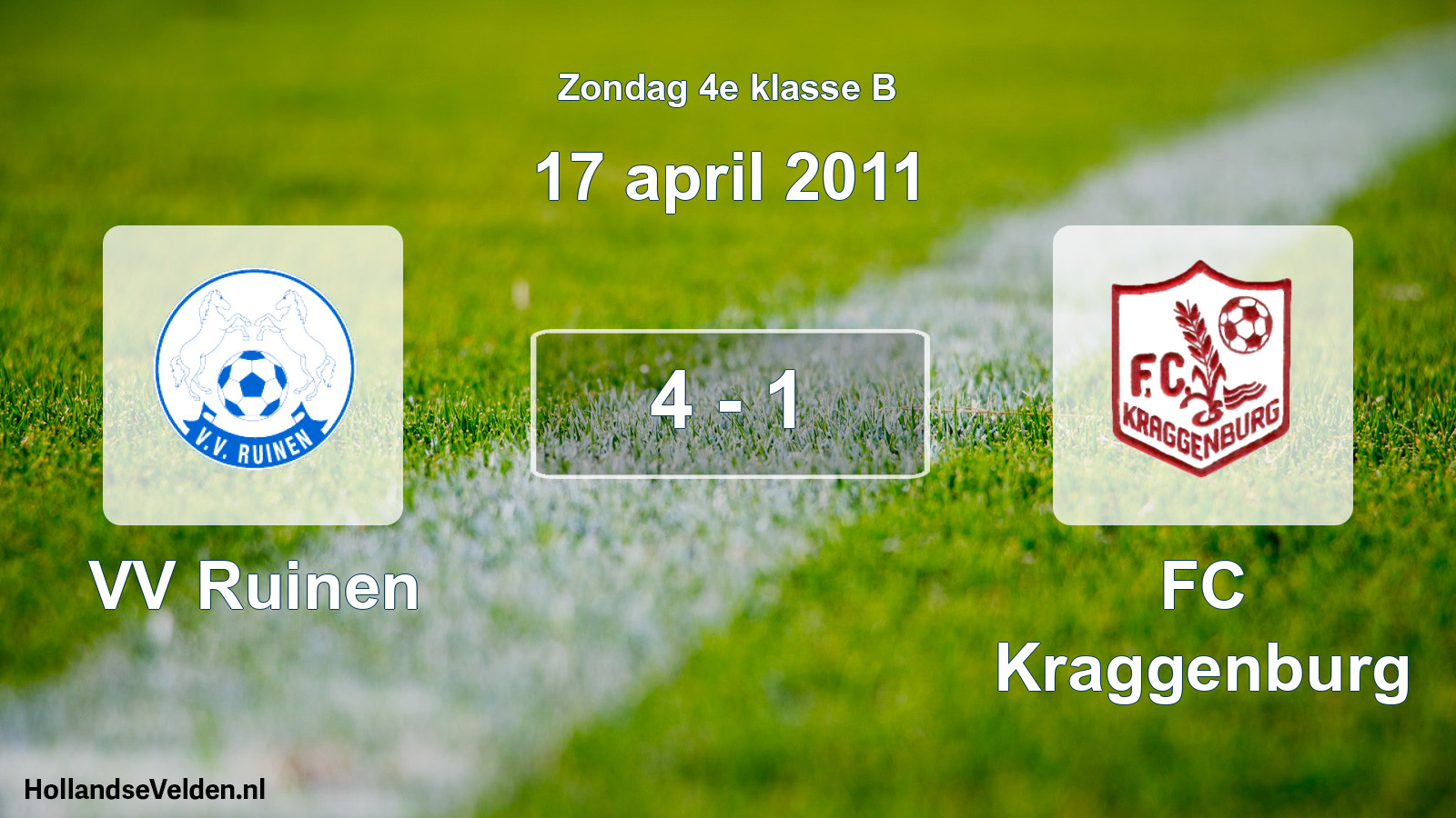 Total number of matches played: VV Ruinen - FC Kraggenburg 4 - 1 (17 April 2011)