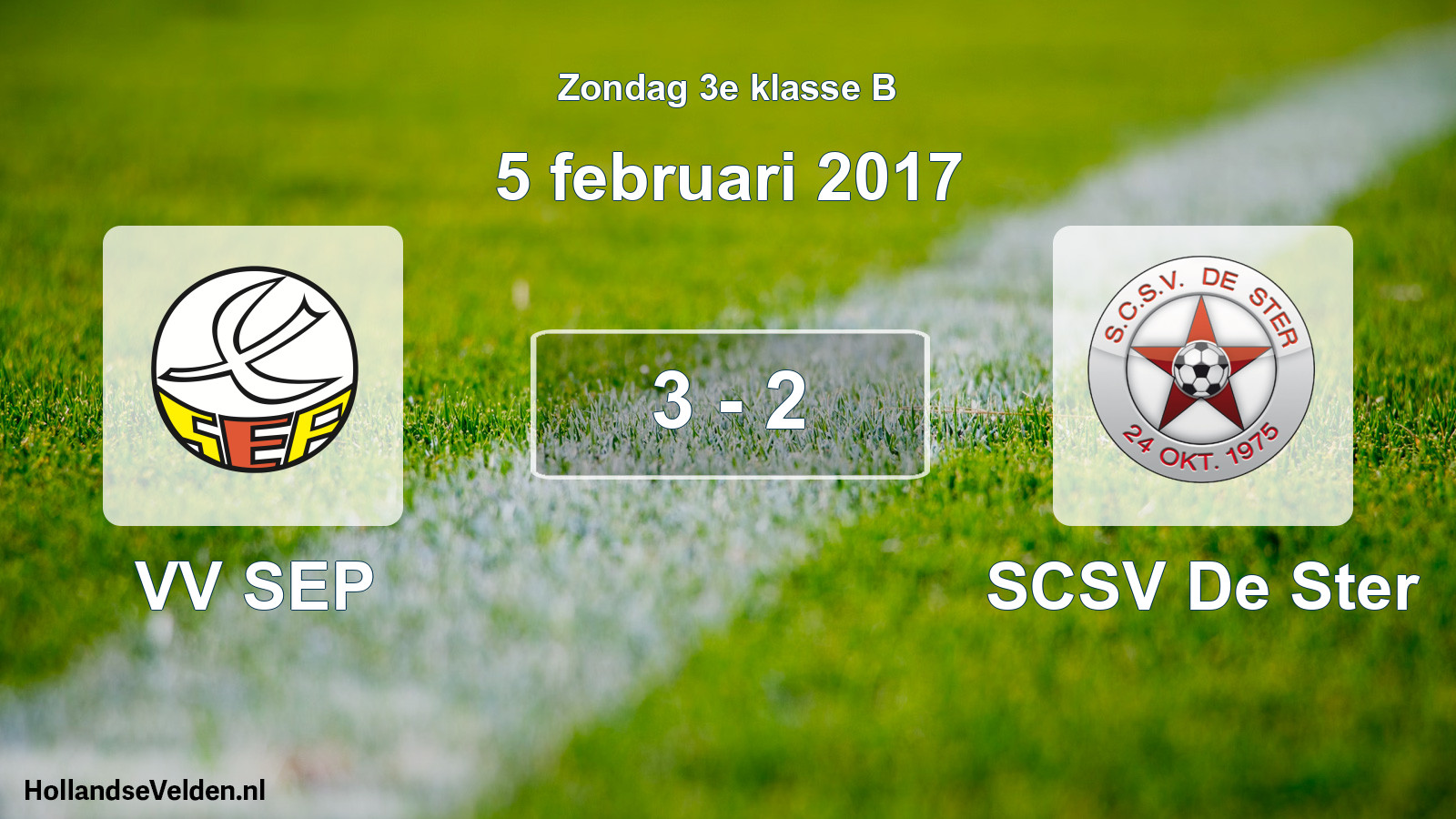 Total number of matches played: VV SEP - SCSV De Ster 3 - 2 (5 February 2017)