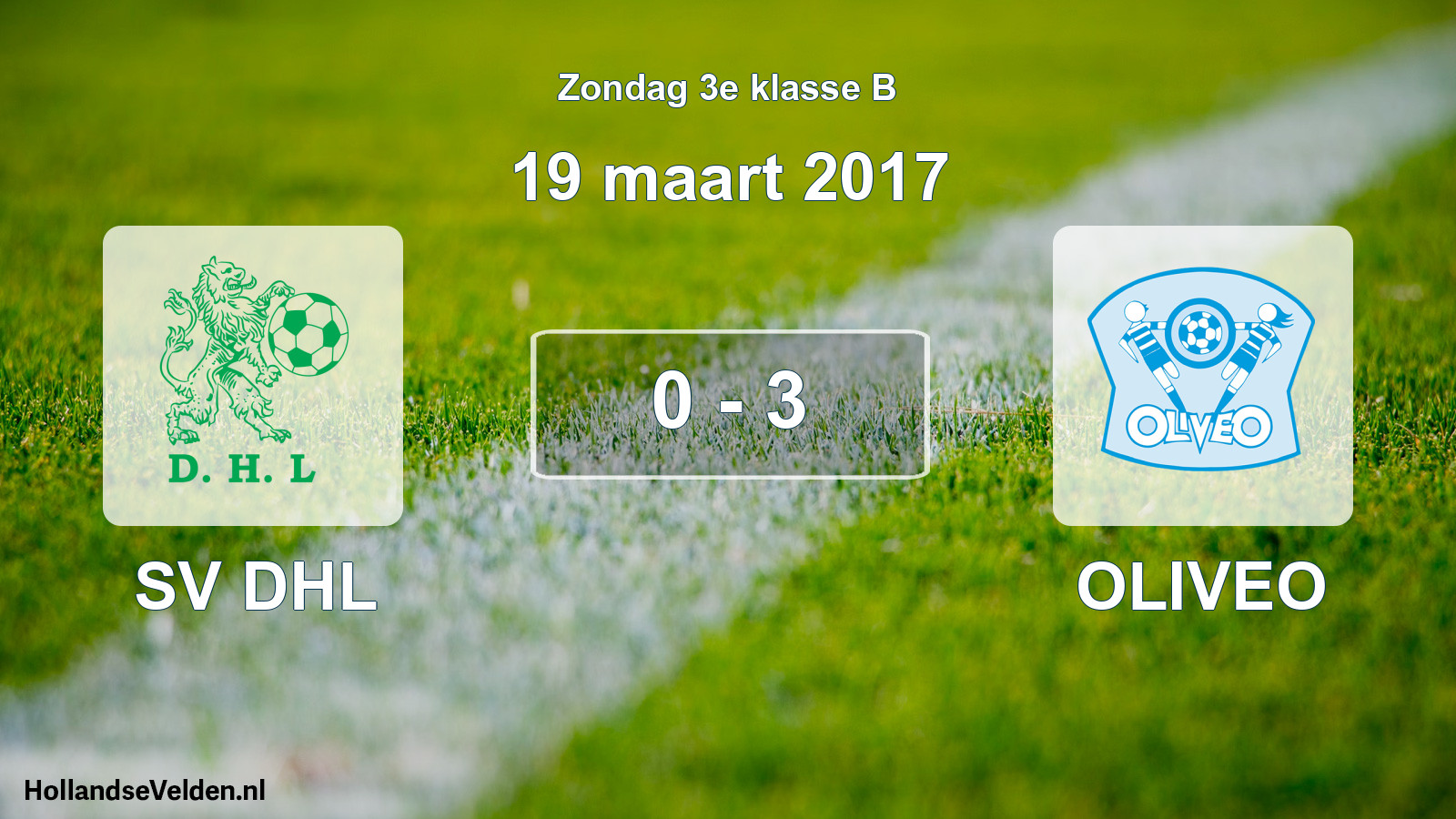 Total number of matches played: SV DHL - OLIVEO 0 - 3 (19 March 2017)