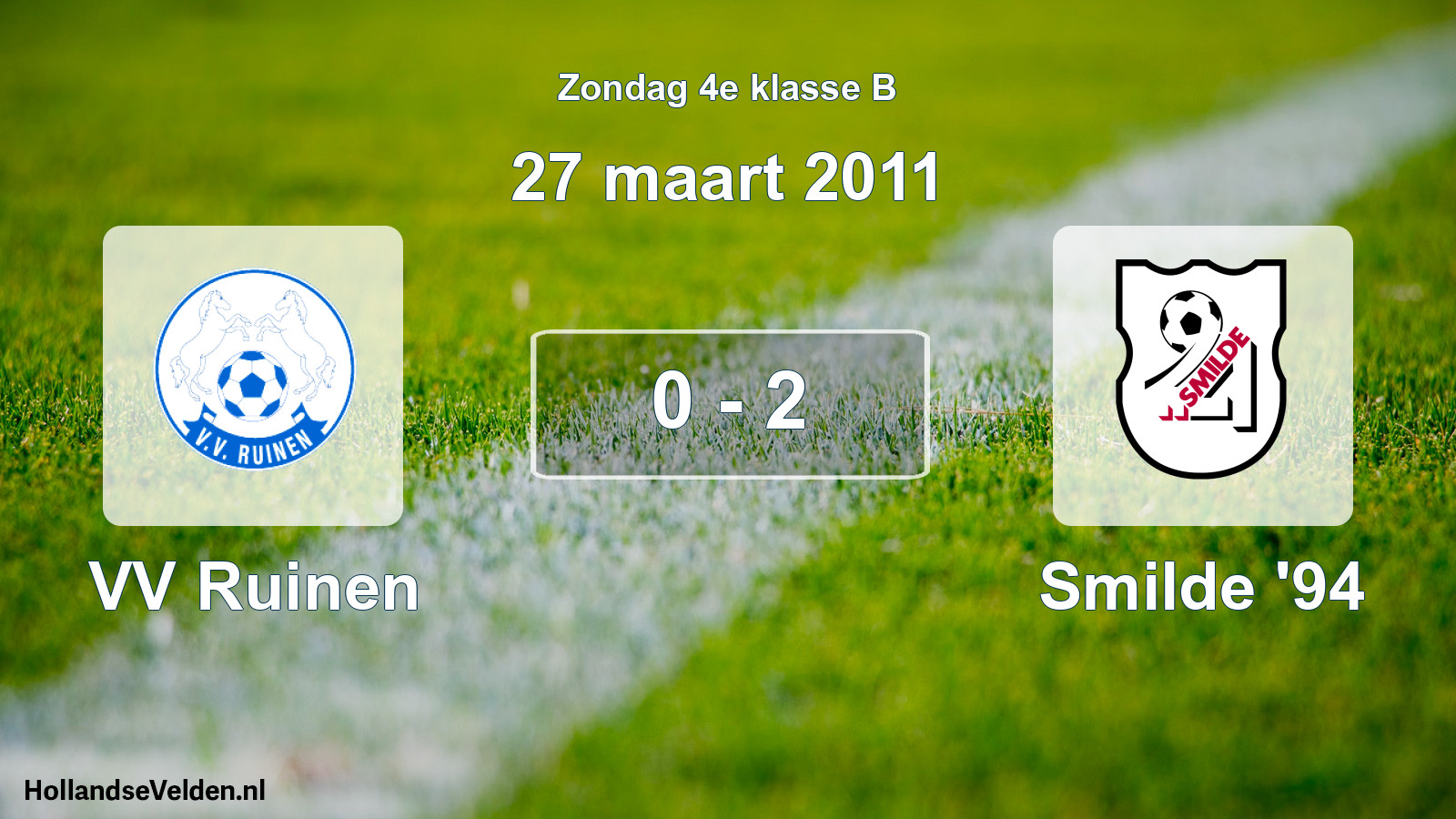 Total number of matches played: VV Ruinen - Smilde '94 0 - 2 (27 March 2011)