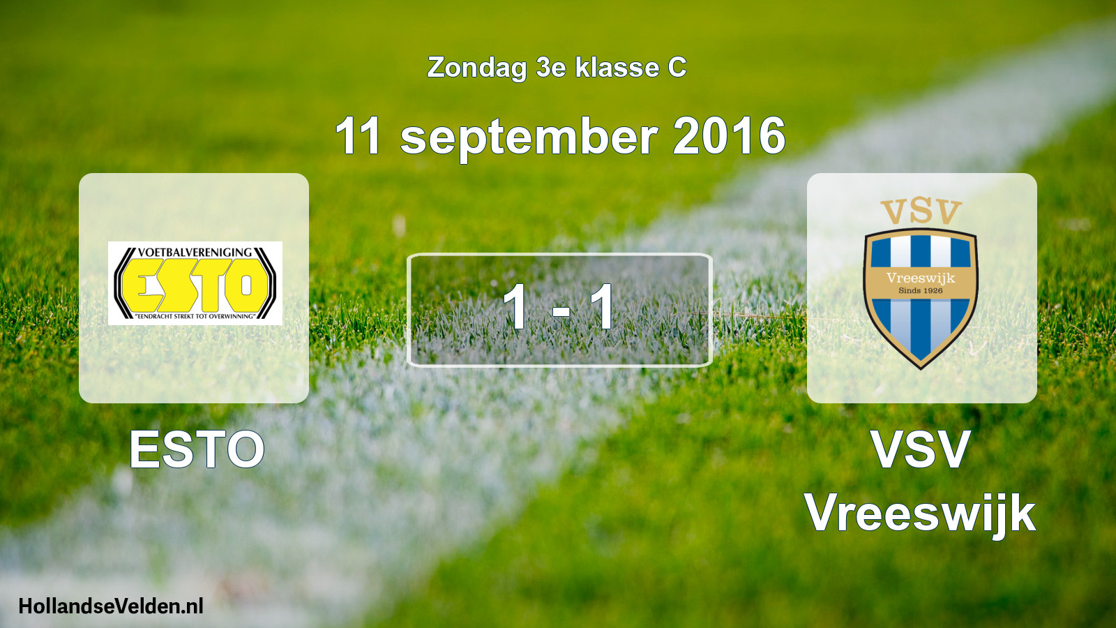 Total number of matches played: ESTO - VSV Vreeswijk 1 - 1 (11 September 2016)