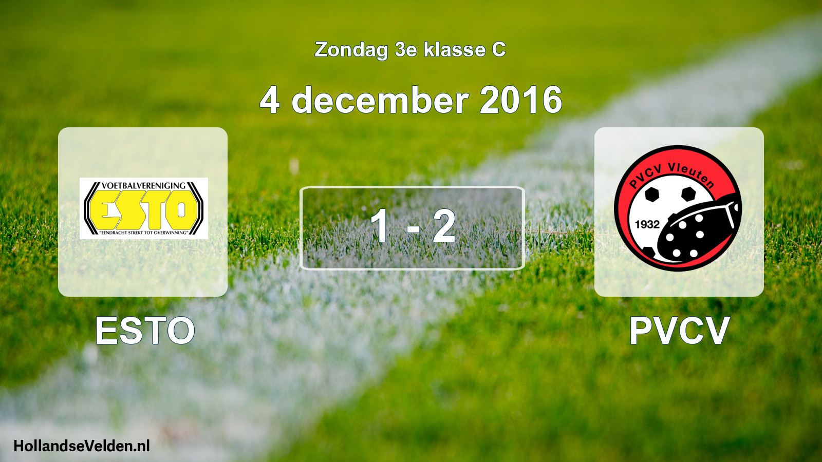Total number of matches played: ESTO - PVCV 1 - 2 (4 December 2016)