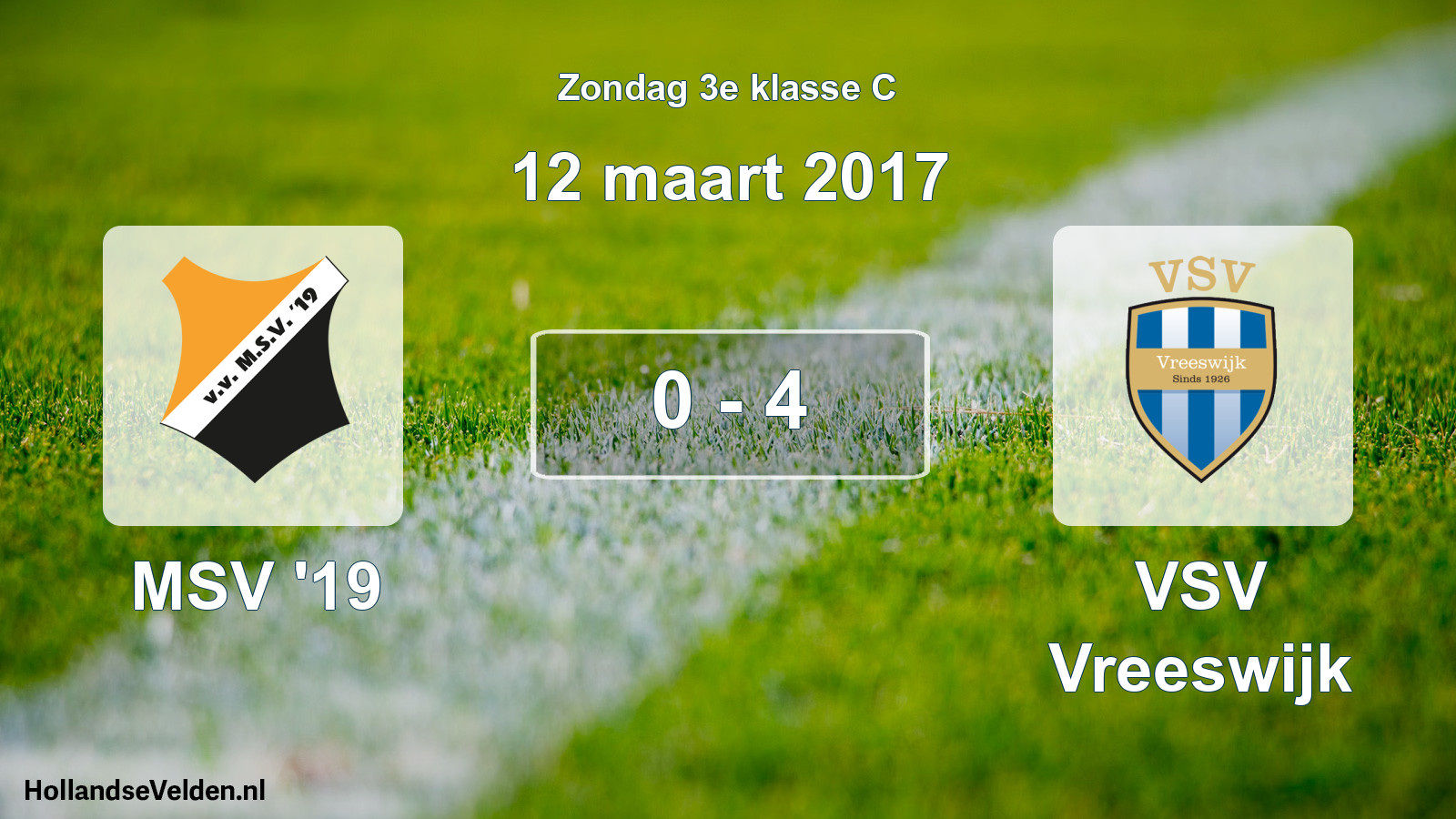 Total number of matches played: MSV '19 - VSV Vreeswijk 0 - 4 (12 March 2017)