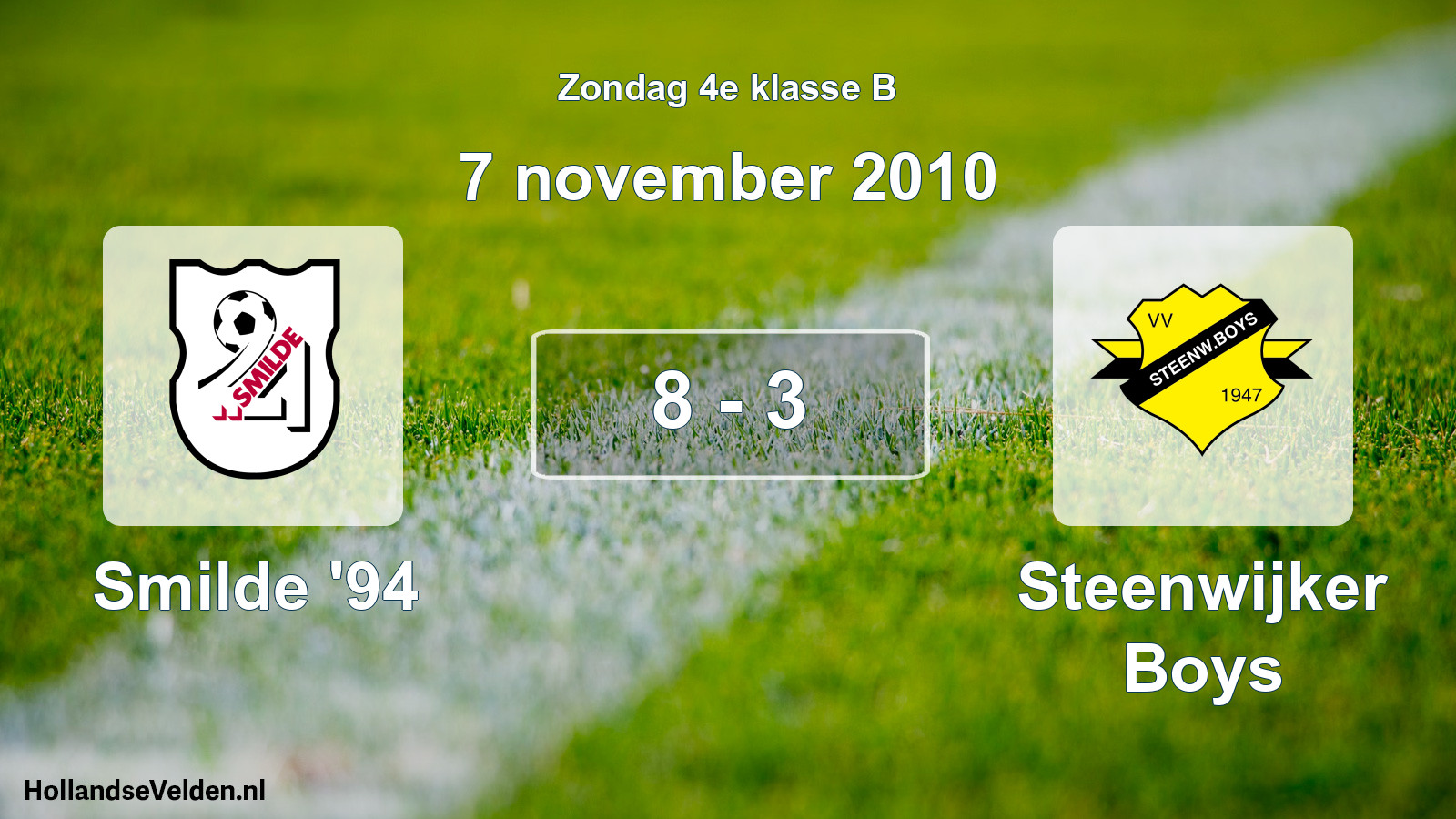 Total number of matches played: Smilde '94 - Steenwijker Boys 8 - 3 (7 November 2010)
