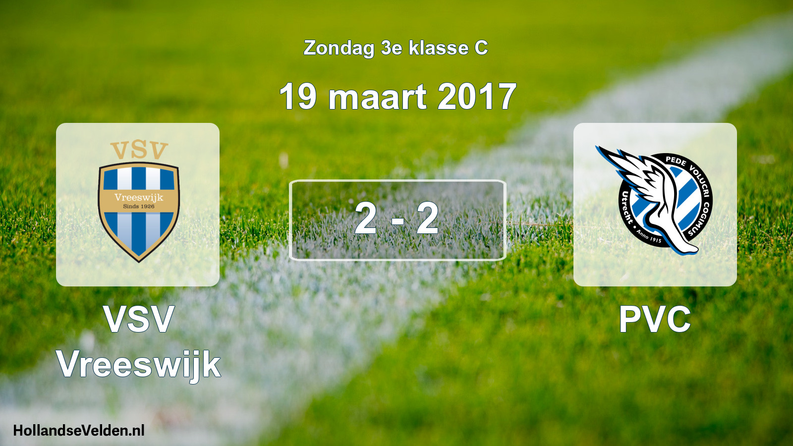 Total number of matches played: VSV Vreeswijk - PVC 2 - 2 (19 March 2017)