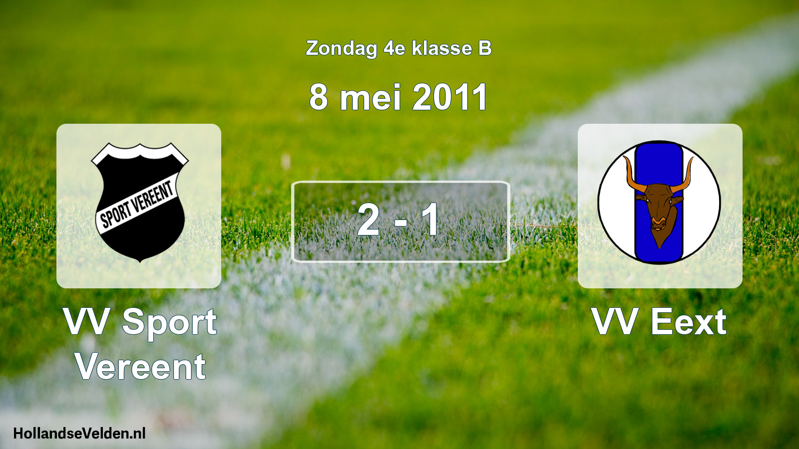 Total number of matches played: VV Sport Vereent - VV Eext 2 - 1 (8 May 2011)