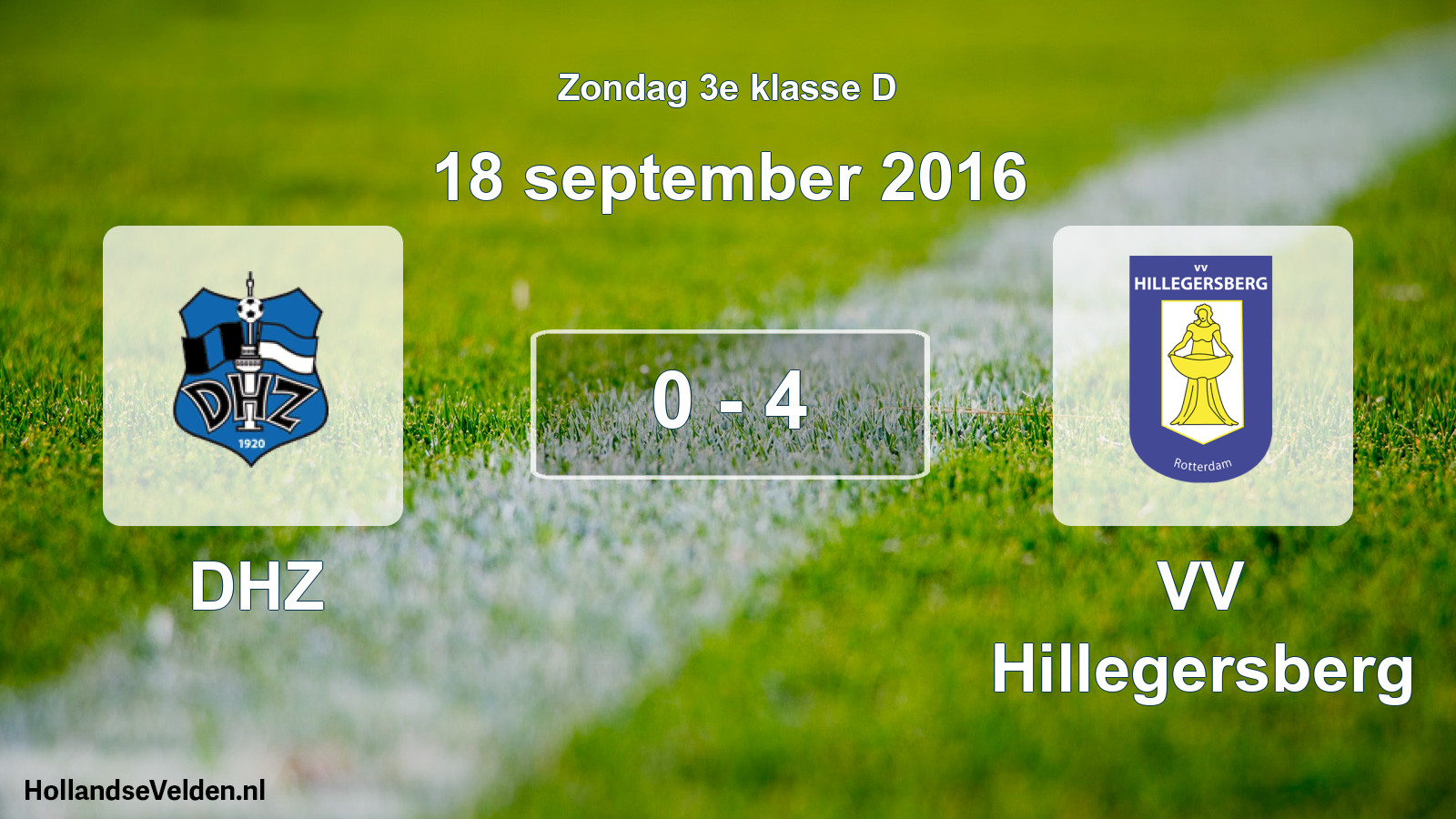 Total number of matches played: DHZ - VV Hillegersberg 0 - 4 (18 September 2016)