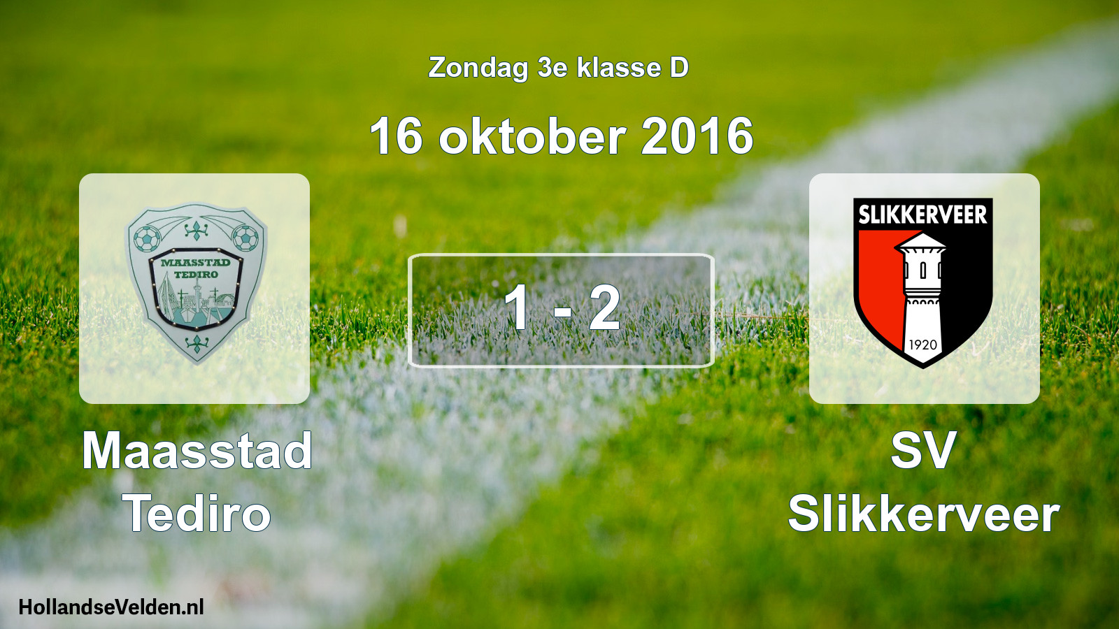 Total number of matches played: Maasstad Tediro - SV Slikkerveer 1 - 2 (16 October 2016)
