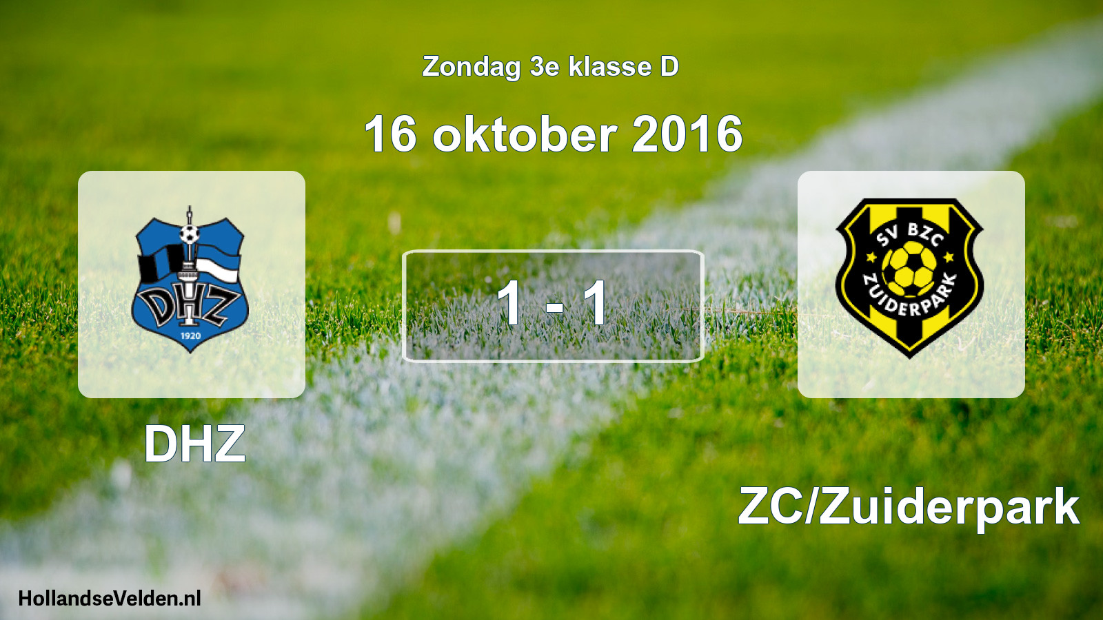 Total number of matches played: DHZ - BZC/Zuiderpark 1 - 1 (16 October 2016)