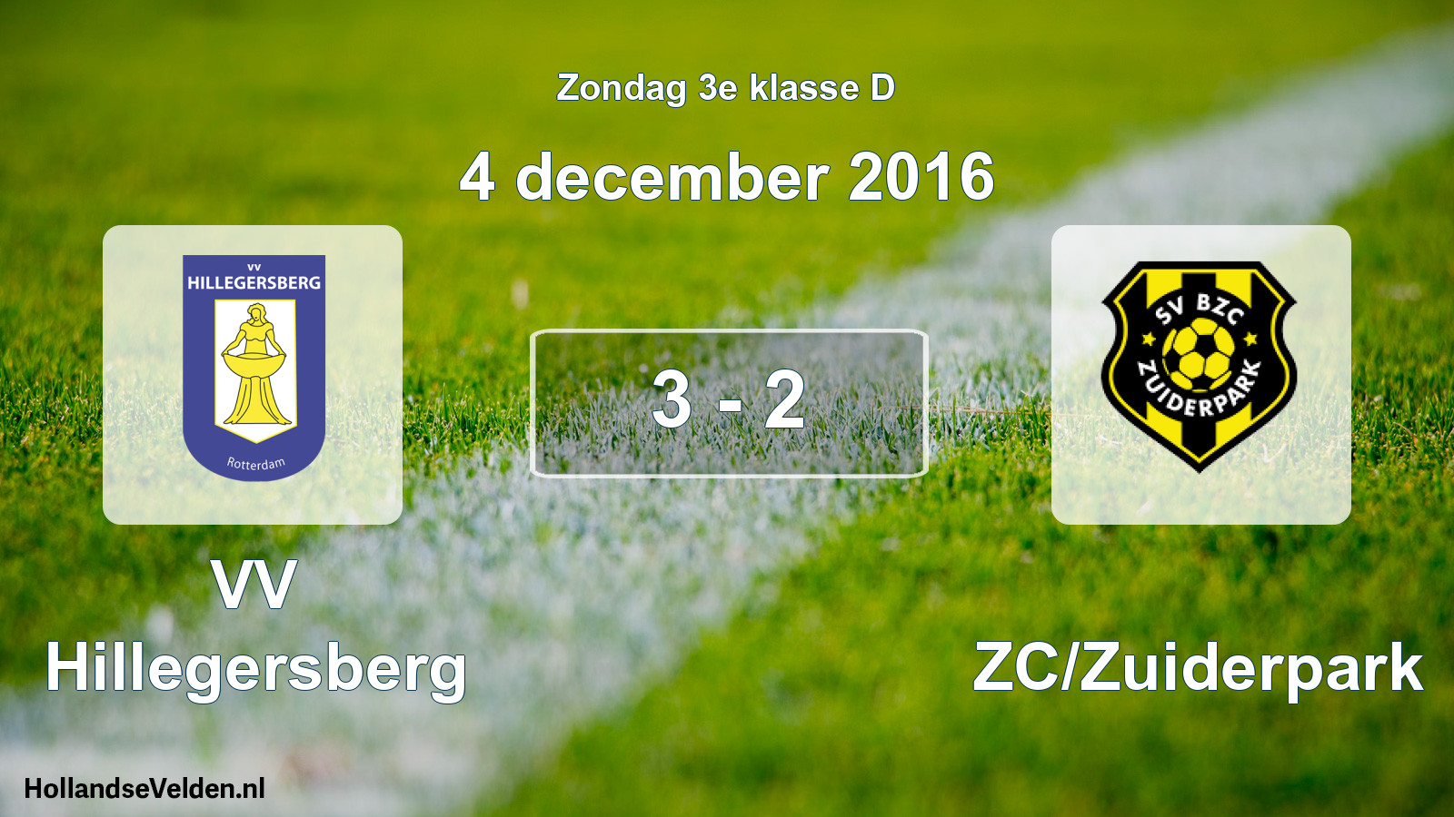 Total number of matches played: VV Hillegersberg - BZC/Zuiderpark 3 - 2 (4 December 2016)