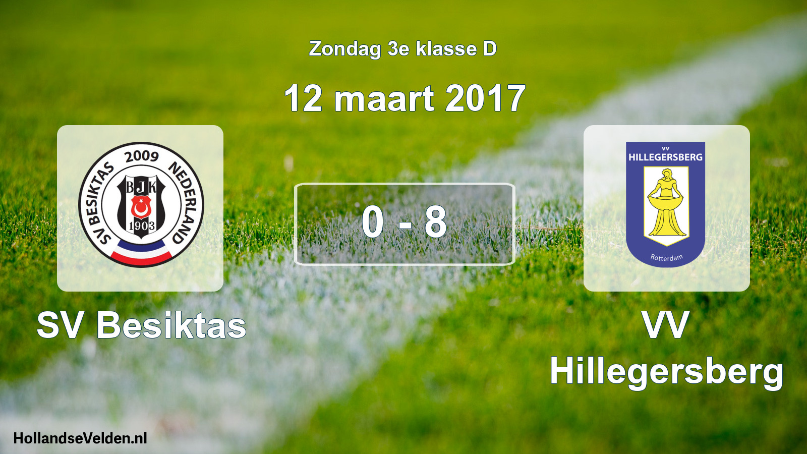 Total number of matches played: SV Besiktas - VV Hillegersberg 0 - 8 (12 March 2017)