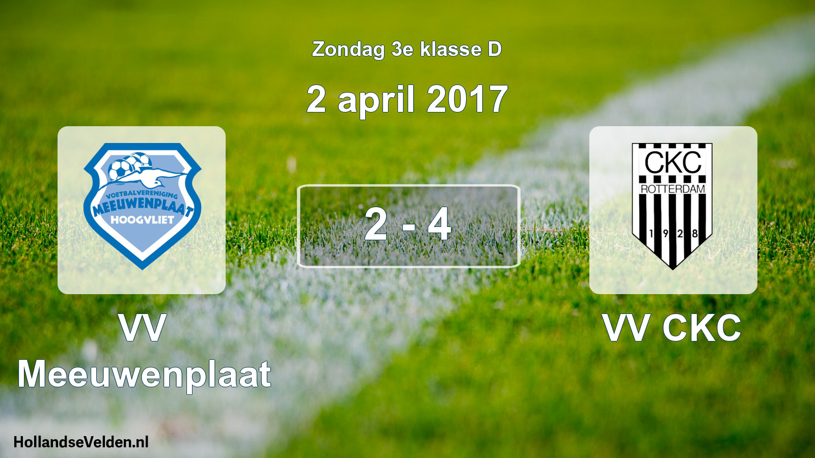 Total number of matches played: VV Meeuwenplaat - VV CKC 2 - 4 (2 April 2017)
