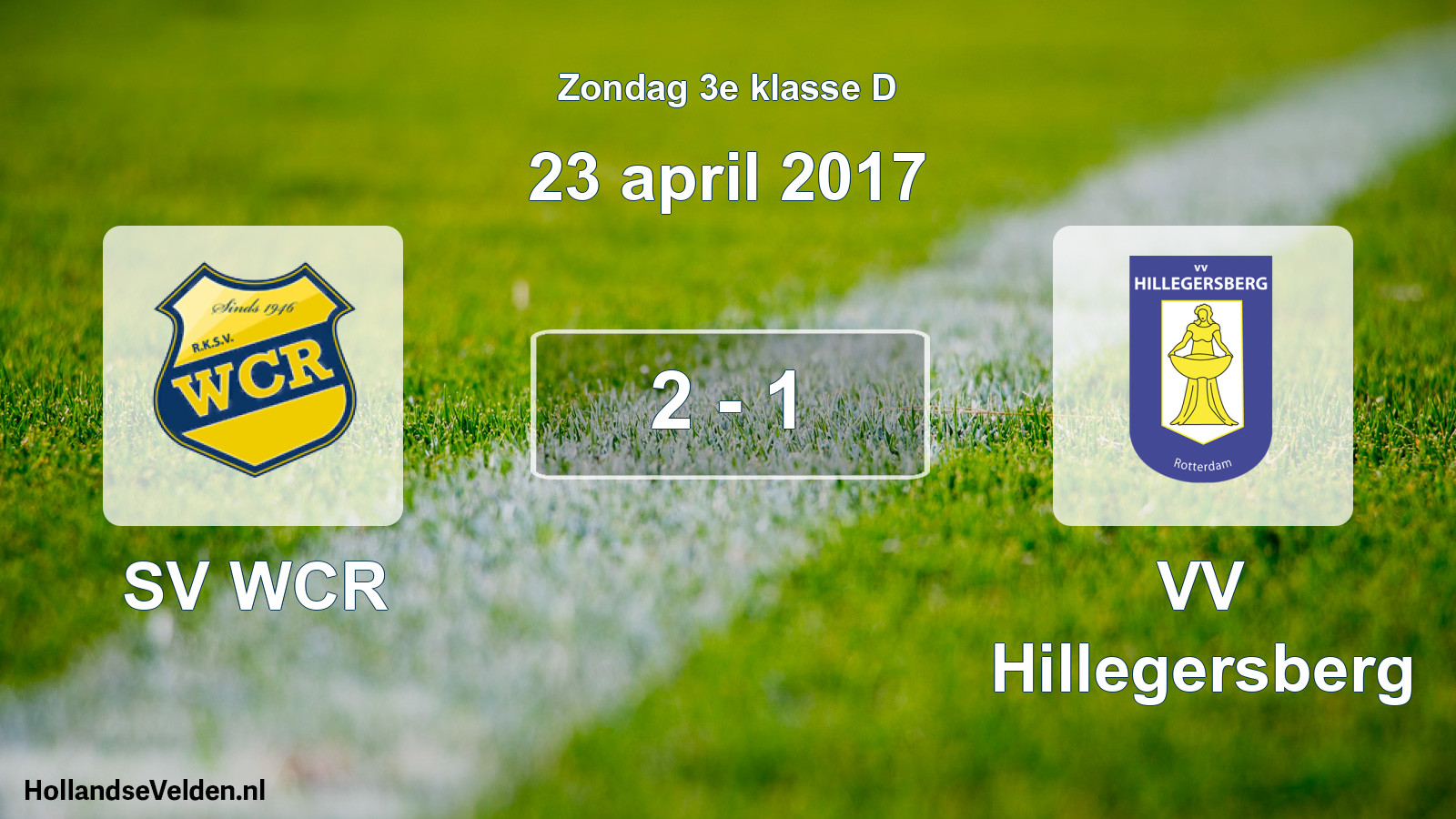 Total number of matches played: SV WCR - VV Hillegersberg 2 - 1 (23 April 2017)