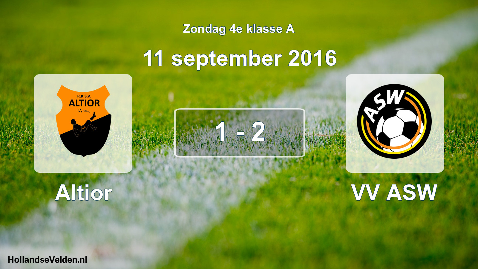 Total number of matches played: Altior - VV ASW 1 - 2 (11 September 2016)