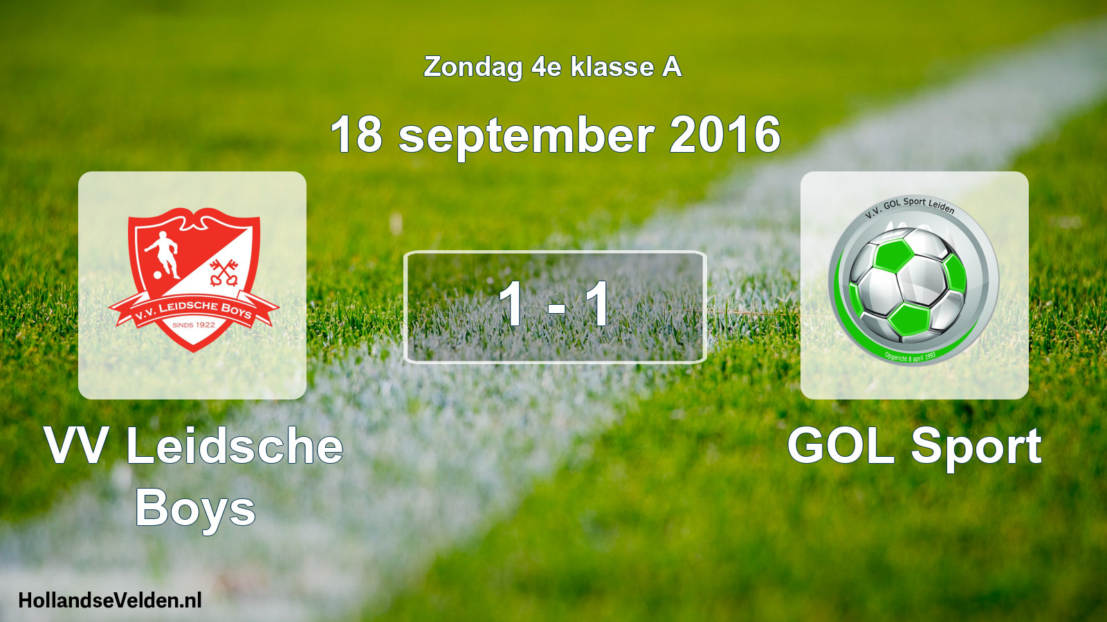 Total number of matches played: VV Leidsche Boys - GOL Sport 1 - 1 (18 September 2016)