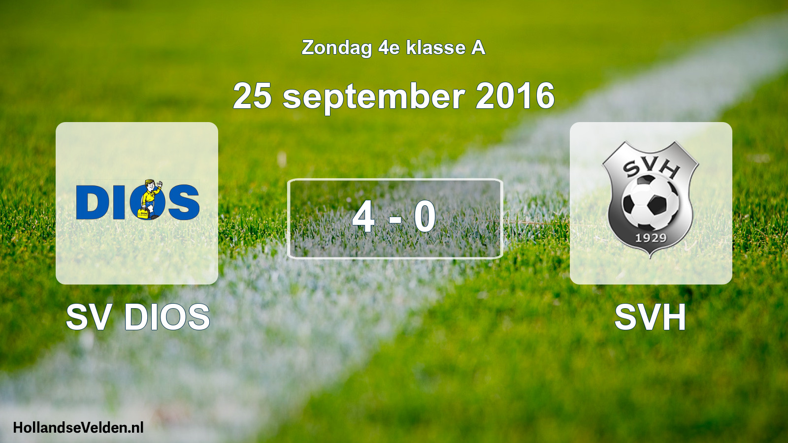 Total number of matches played: SV DIOS - SVH 4 - 0 (25 September 2016)