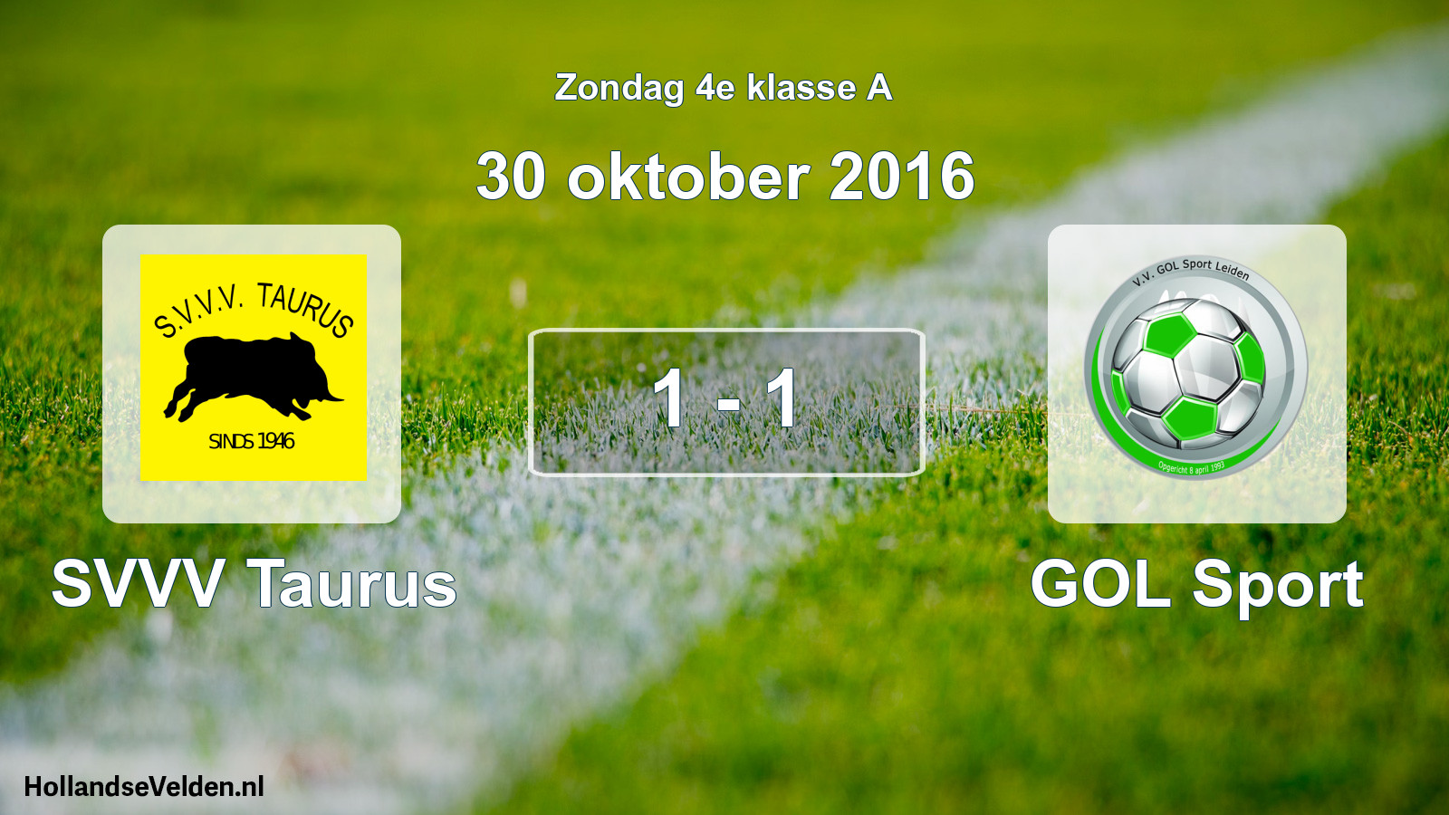 Total number of matches played: SVVV Taurus - GOL Sport 1 - 1 (30 October 2016)