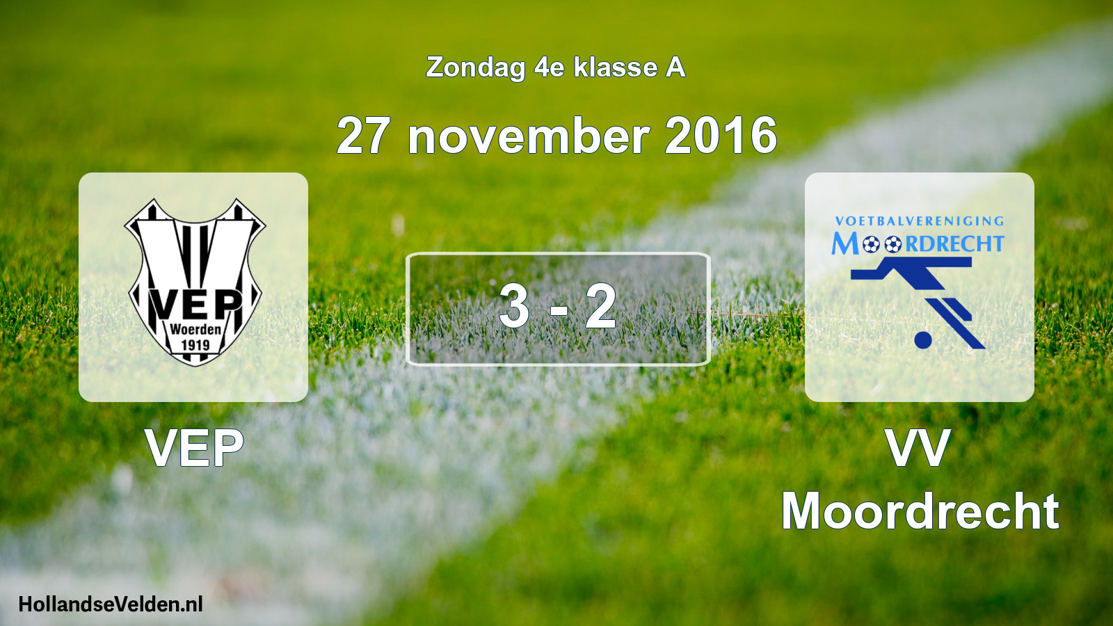 Total number of matches played: VEP - VV Moordrecht 3 - 2 (27 November 2016)