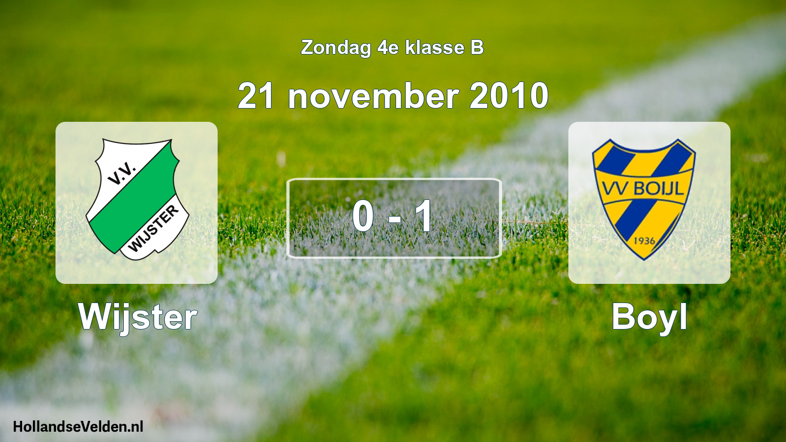 Total number of matches played: Wijster - Boyl 0 - 1 (21 November 2010)