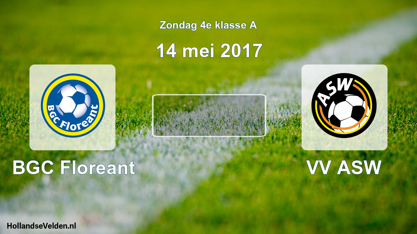 Scheduled Match: BGC Floreant - VV ASW (14 May 2017)