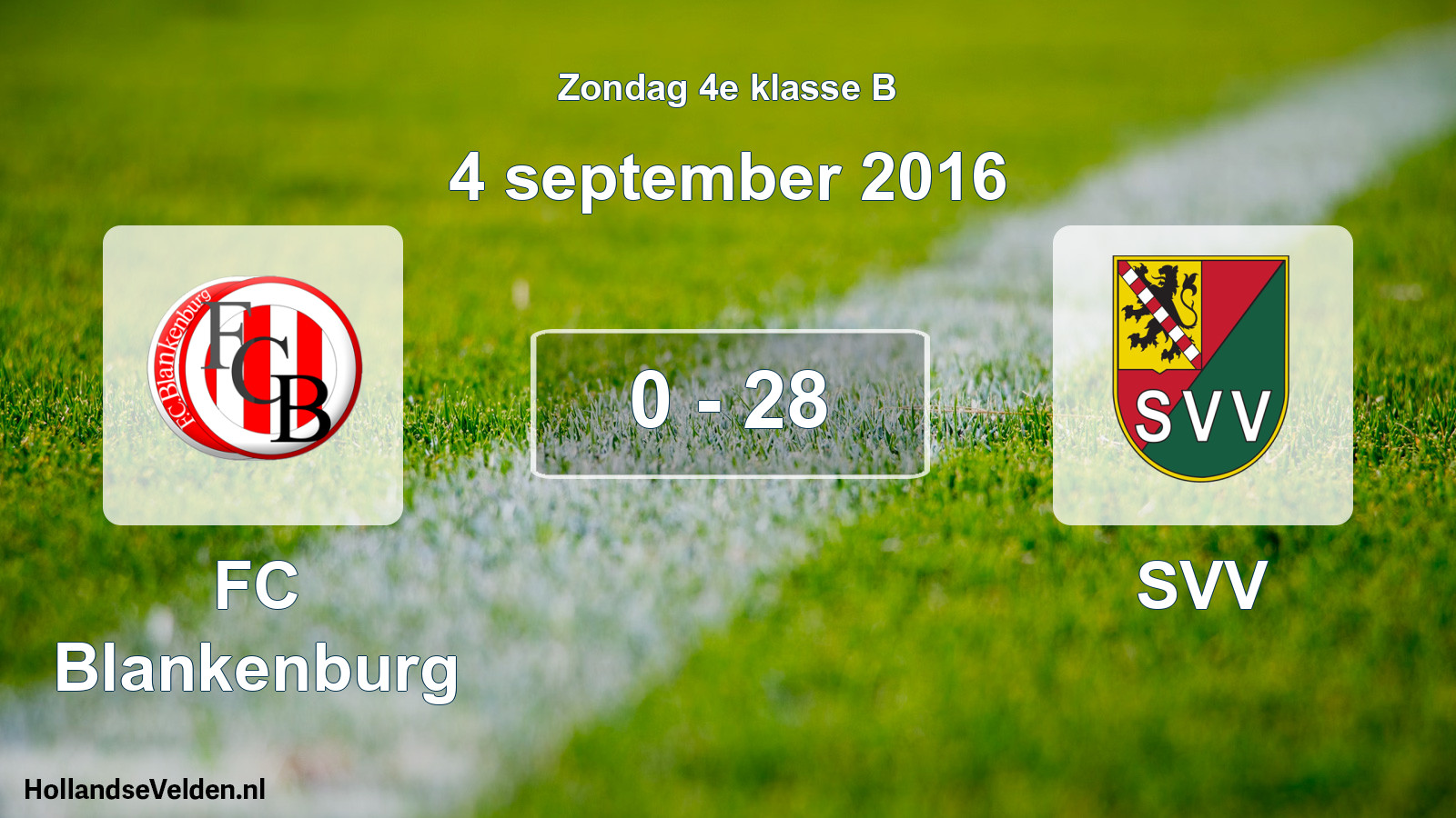 Total number of matches played: FC Blankenburg - SVV 0 - 28 (4 September 2016)