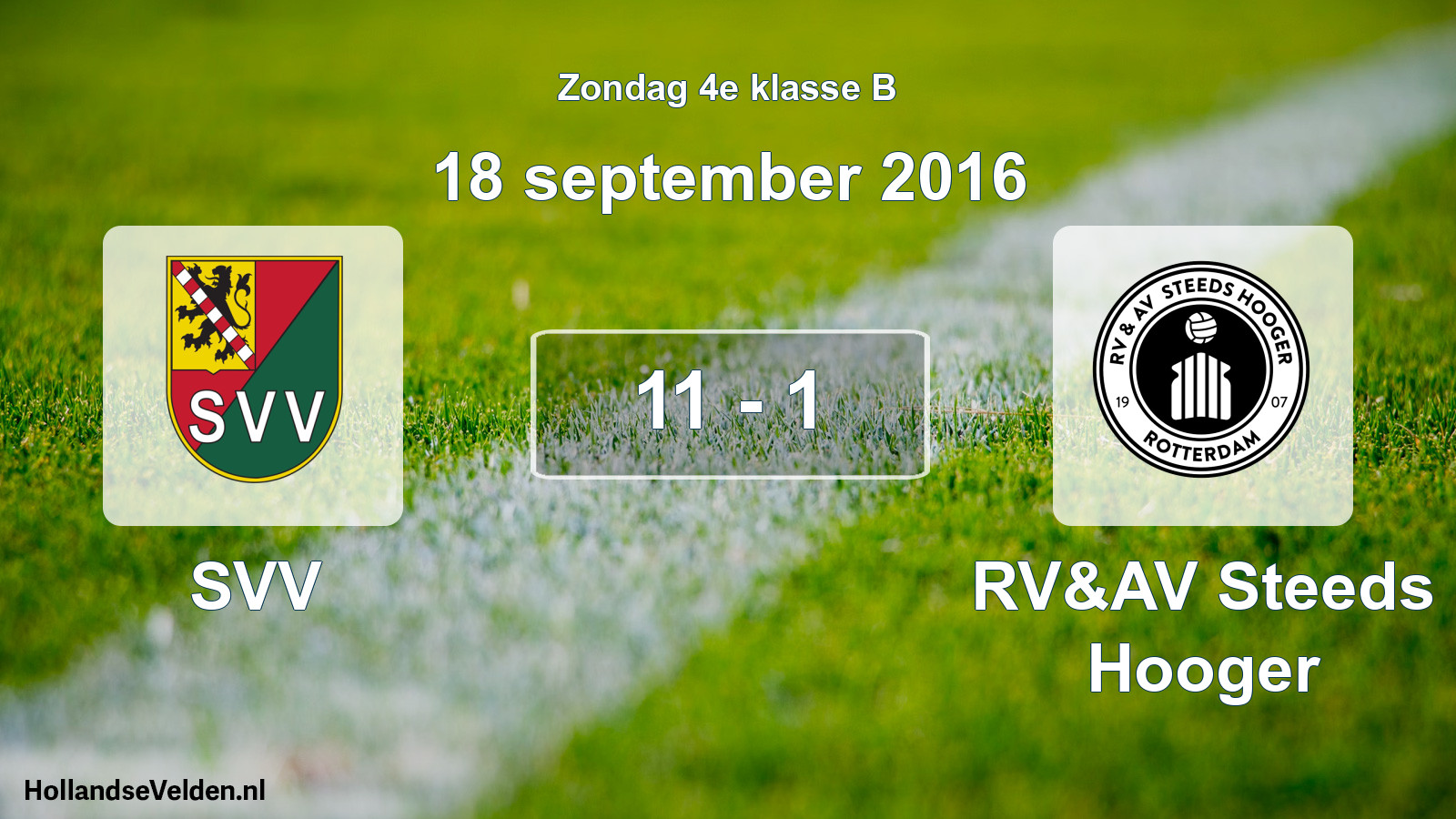 Total number of matches played: SVV - RV&AV Steeds Hooger 11 - 1 (18 September 2016)