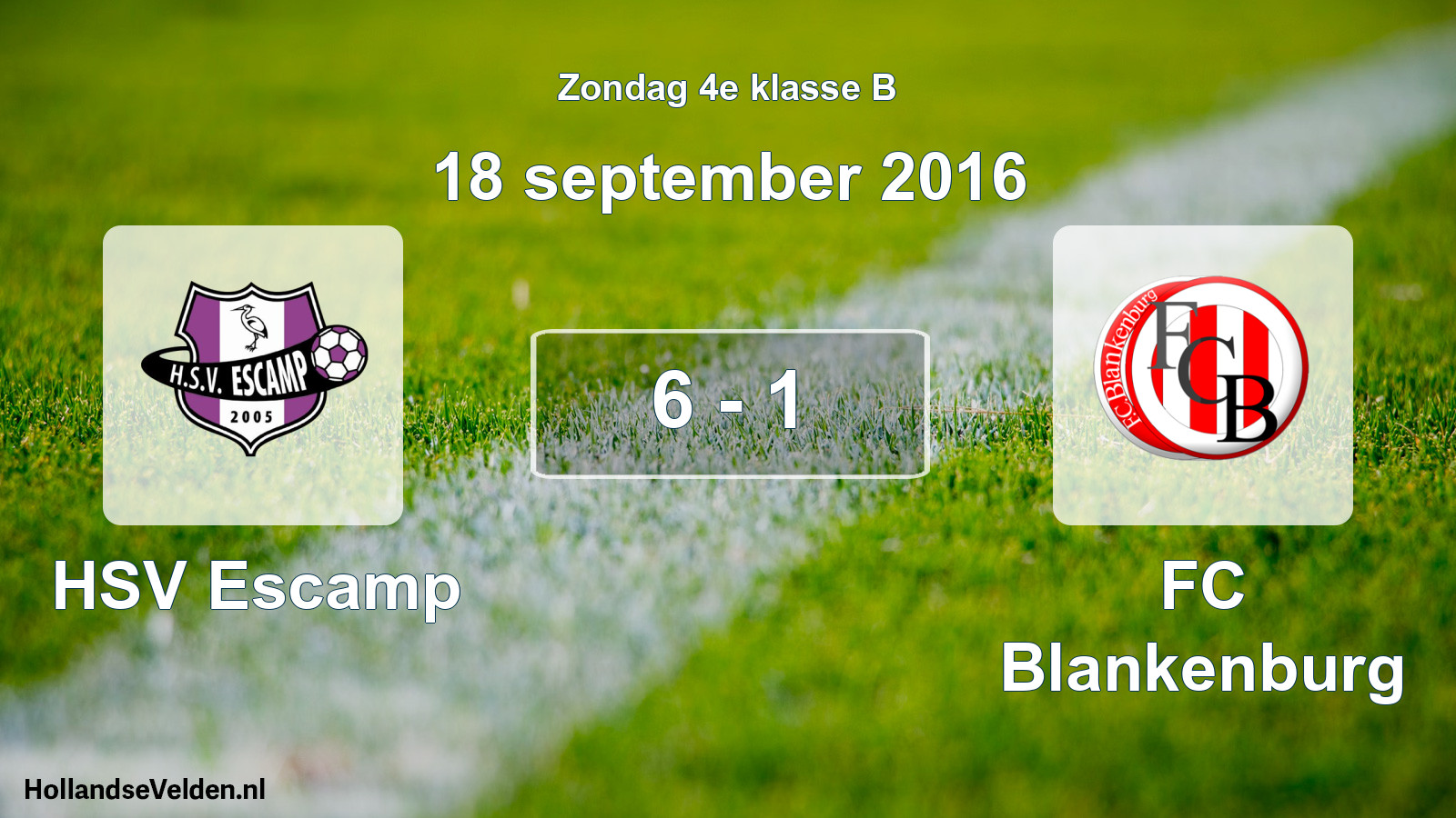 Total number of matches played: HSV Escamp - FC Blankenburg 6 - 1 (18 September 2016)