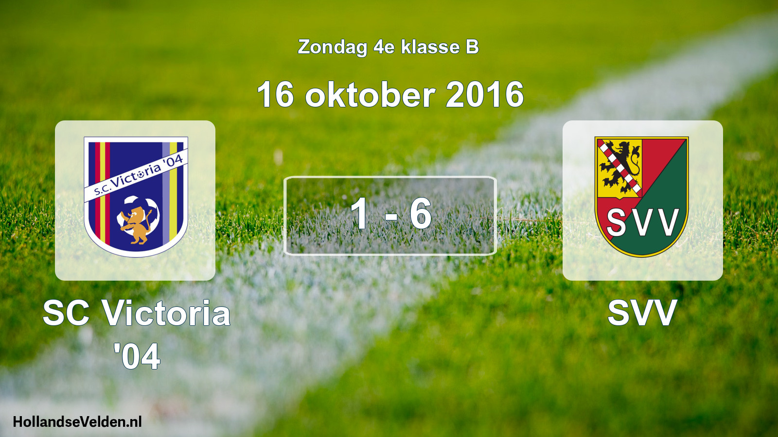 Total number of matches played: SC Victoria '04 - SVV 1 - 6 (16 October 2016)