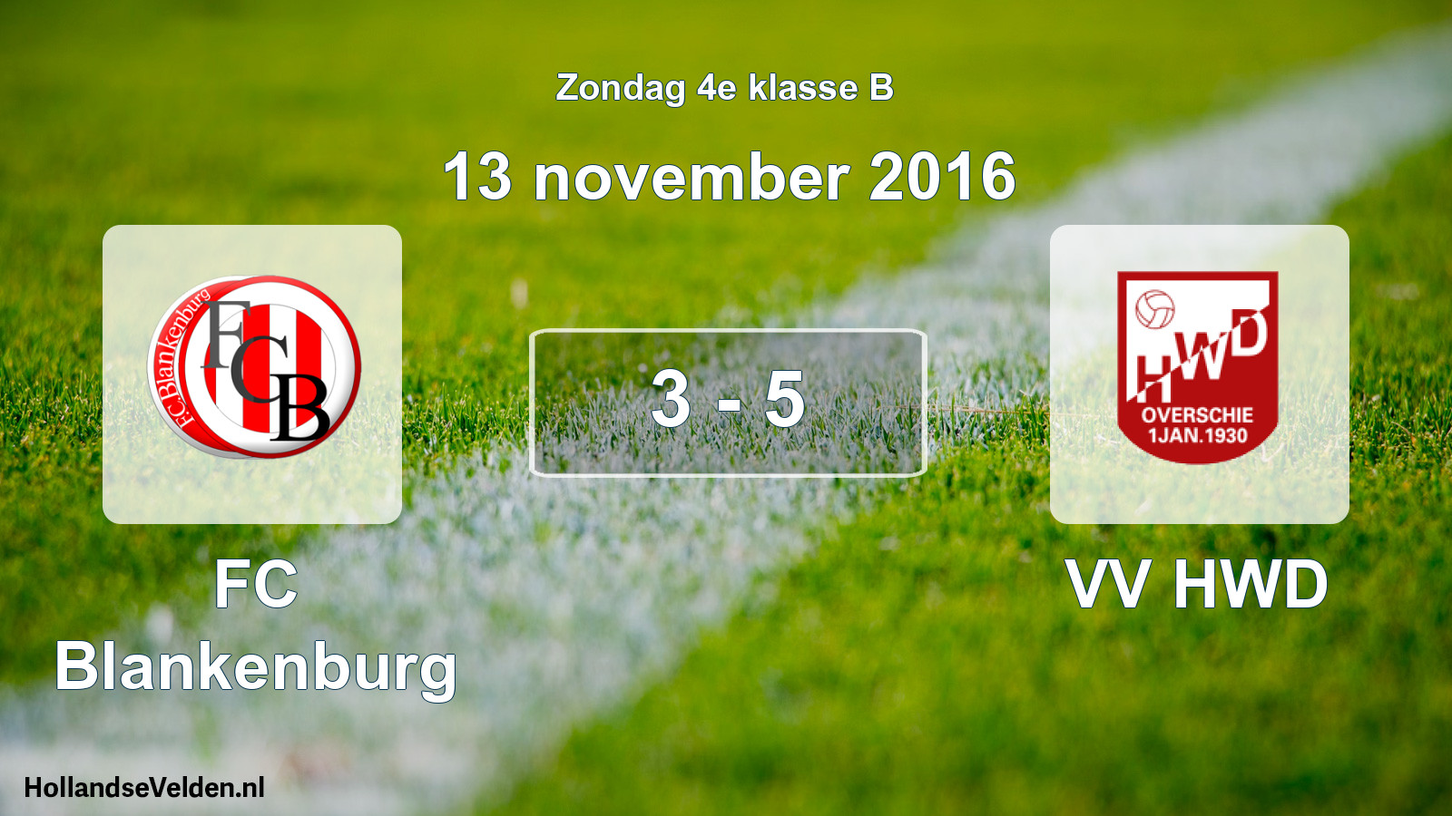Total number of matches played: FC Blankenburg - VV HWD 3 - 5 (13 November 2016)