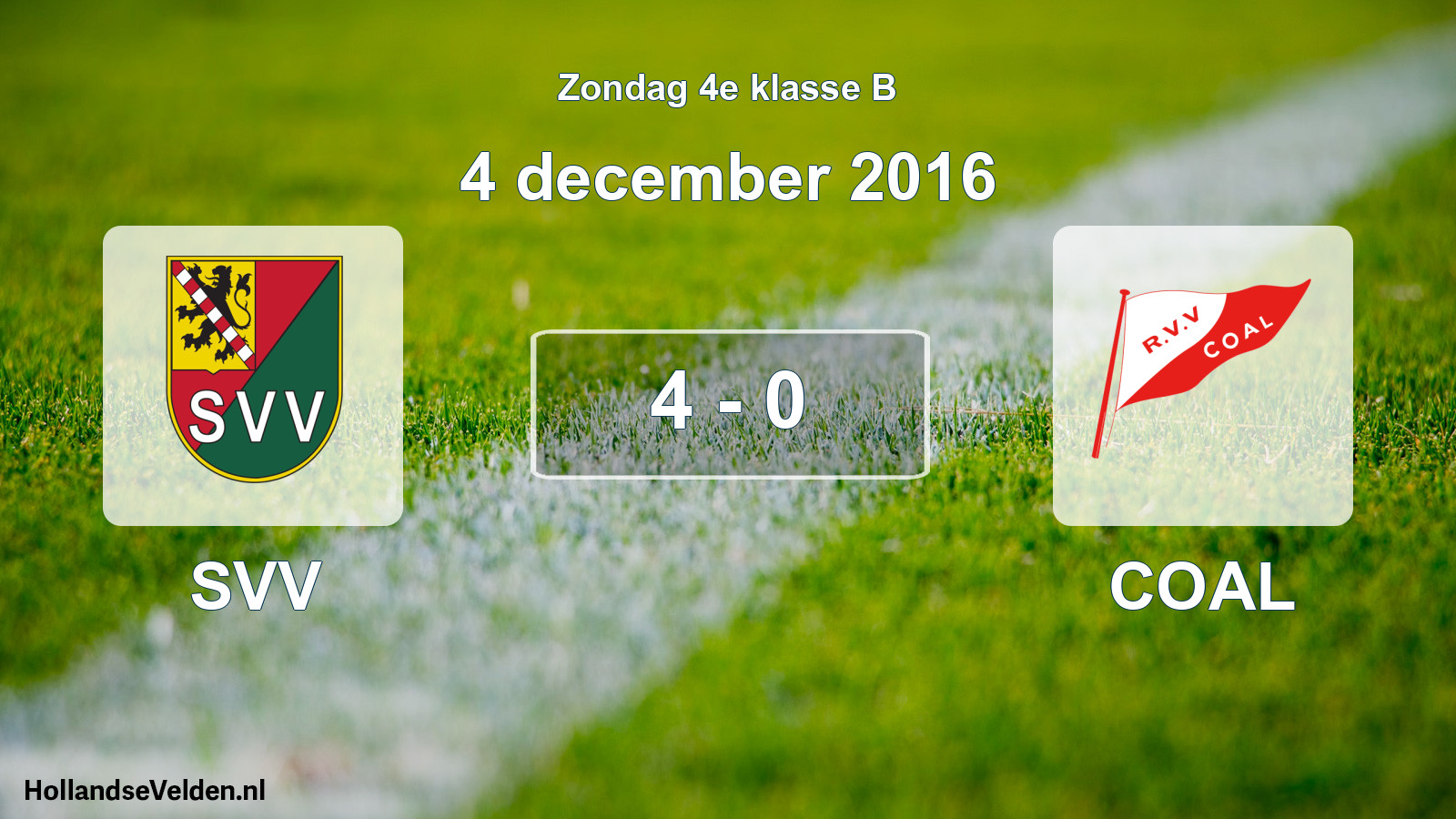 Total number of matches played: SVV - COAL 4 - 0 (4 December 2016)