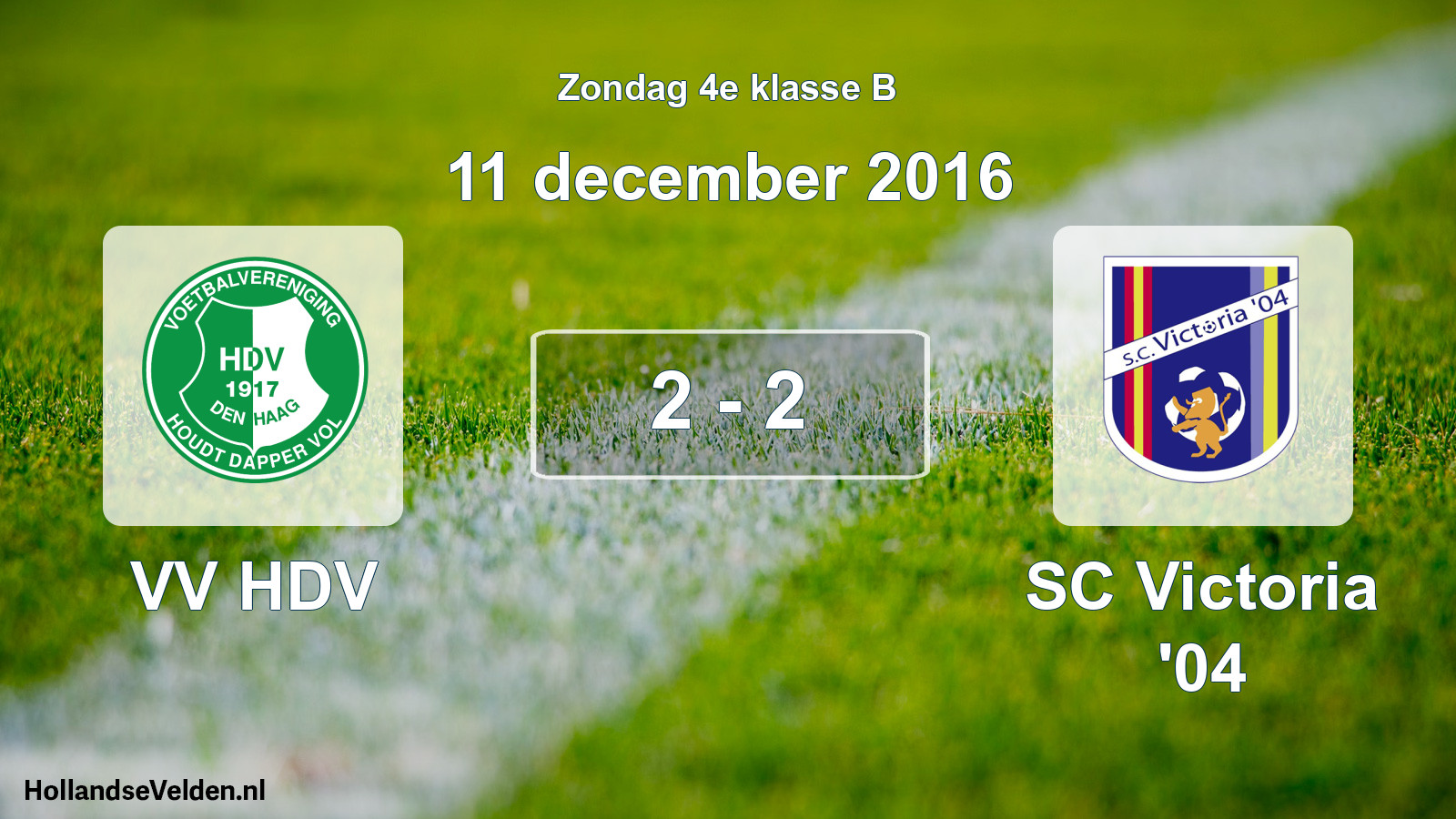 Total number of matches played: VV HDV - SC Victoria '04 2 - 2 (11 December 2016)