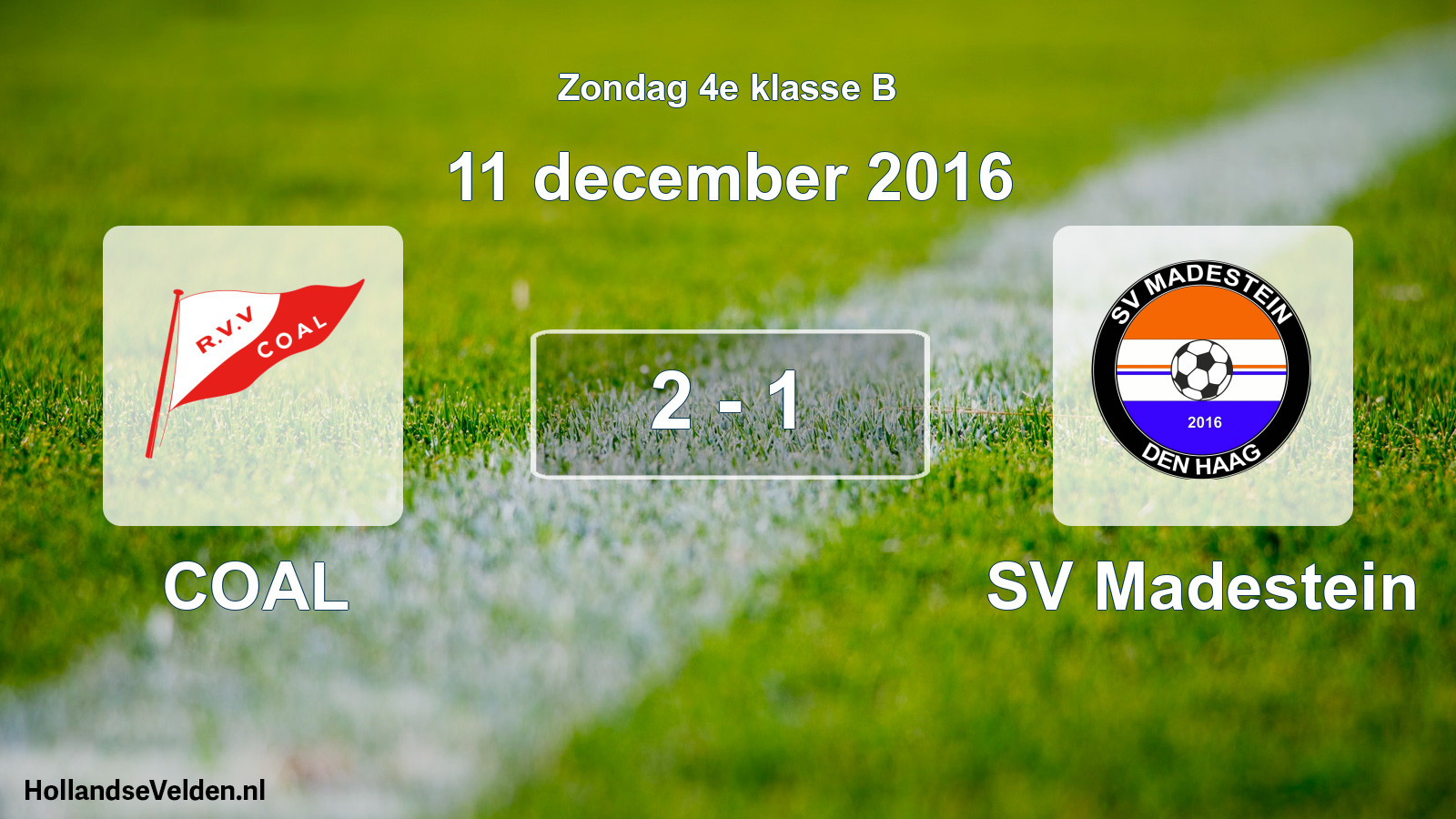 Total number of matches played: COAL - SV Madestein 2 - 1 (11 December 2016)
