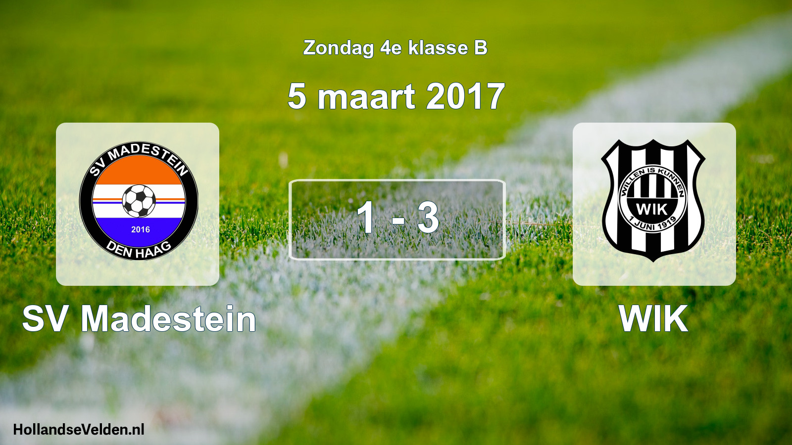 Total number of matches played: SV Madestein - WIK 1 - 3 (5 March 2017)