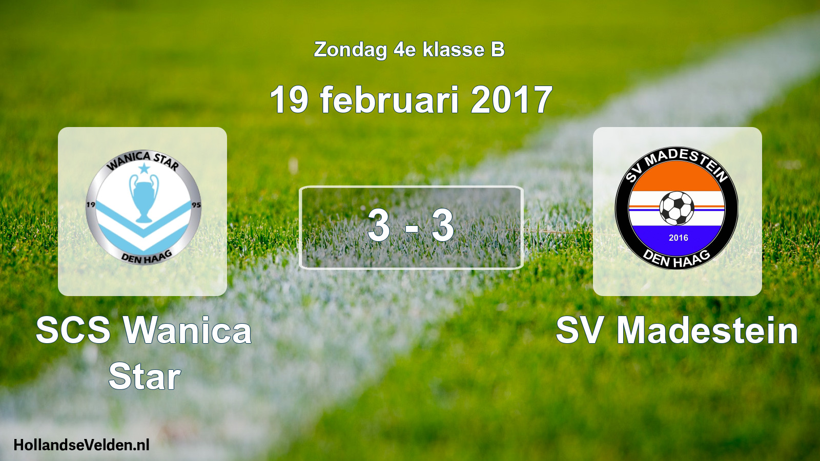 Total number of matches played: SCS Wanica Star - SV Madestein 3 - 3 (19 February 2017)