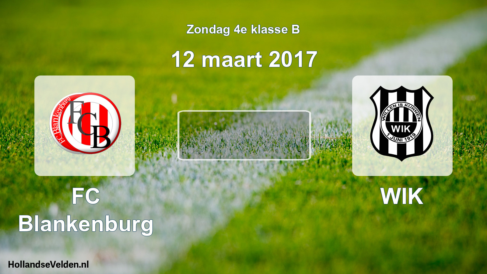 Scheduled Match: FC Blankenburg - WIK (12 March 2017)