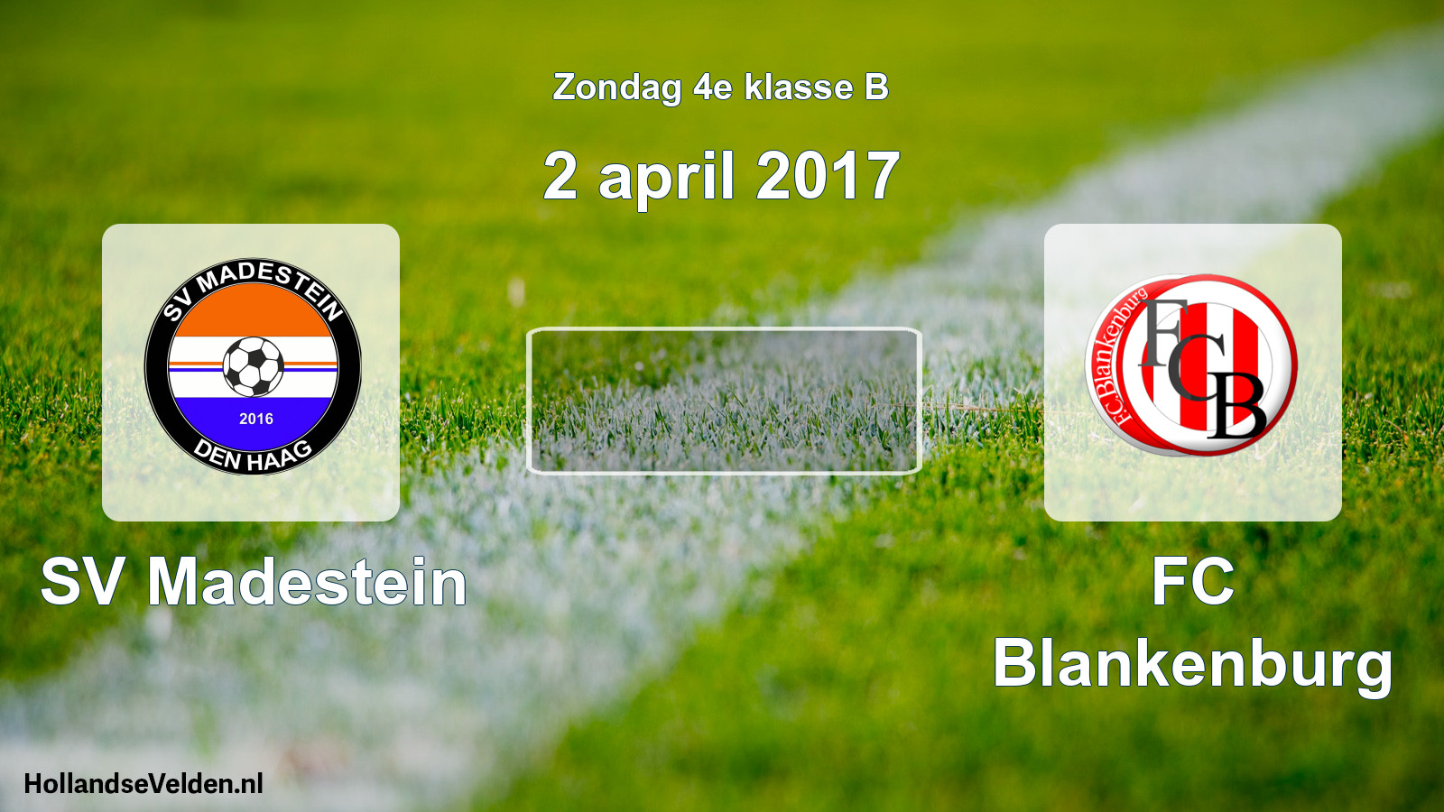 Scheduled Match: SV Madestein - FC Blankenburg (2 April 2017)