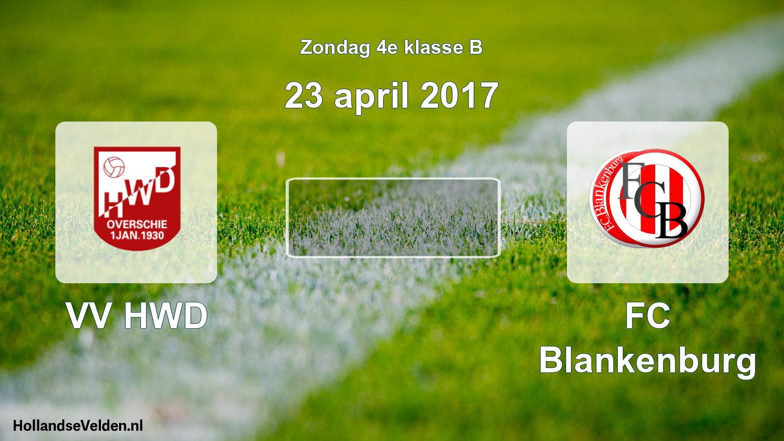 Scheduled Match: VV HWD - FC Blankenburg (23 April 2017)