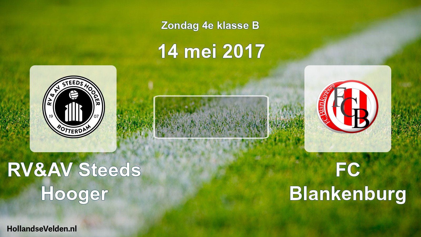 Scheduled Match: RV&AV Steeds Hooger - FC Blankenburg (14 May 2017)